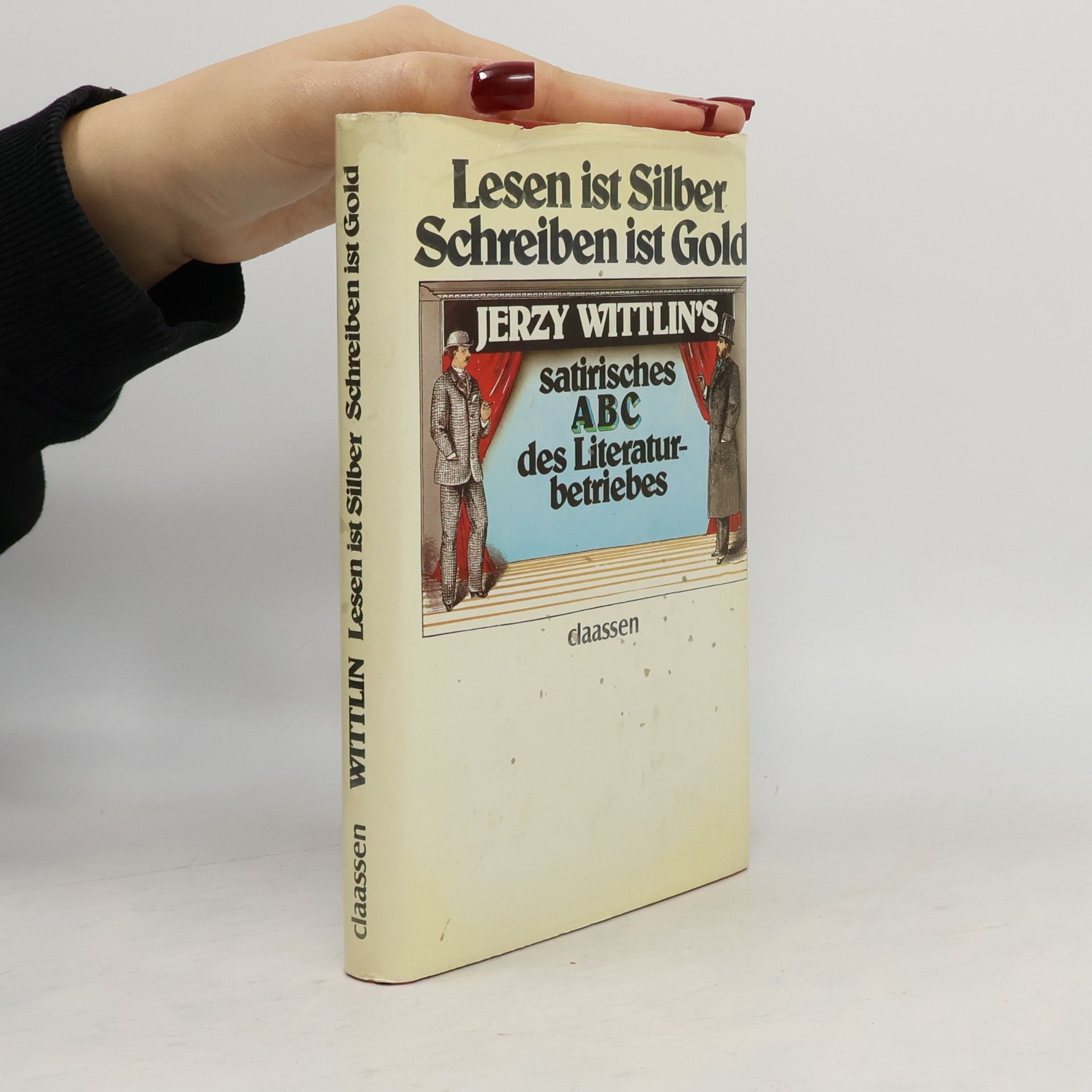 Lesen ist Silber, Schreiben ist Gold