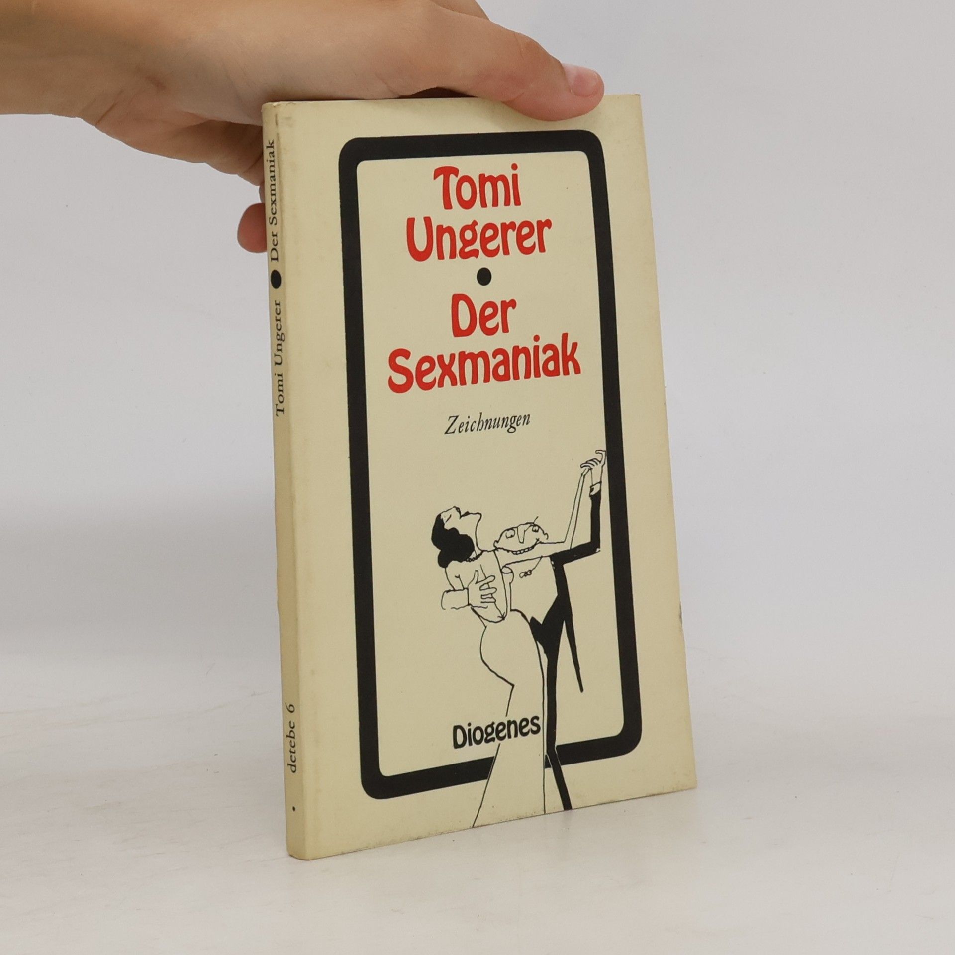 Tomi Ungerer Der Sexmaniak