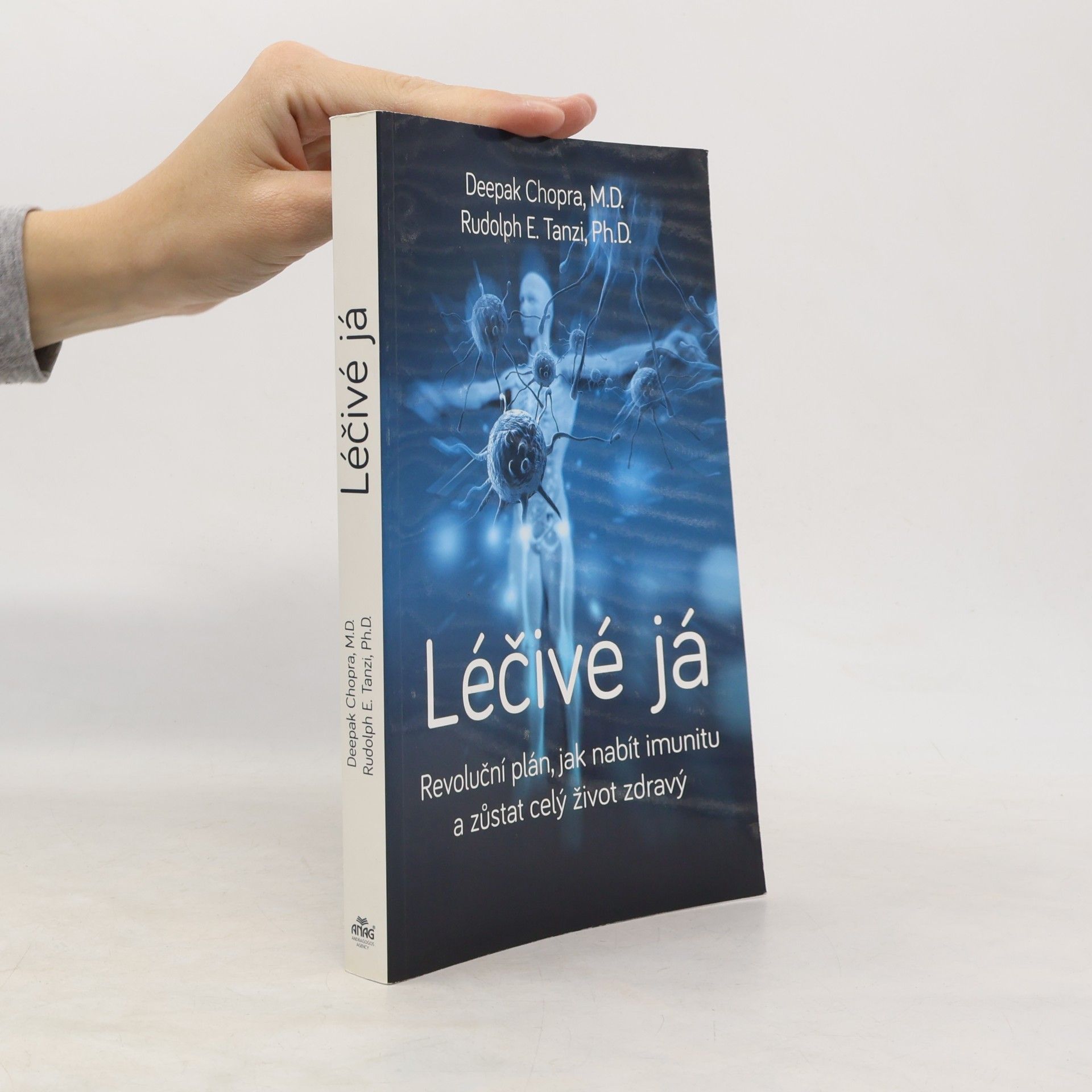 Deepak Chopra Léčivé já