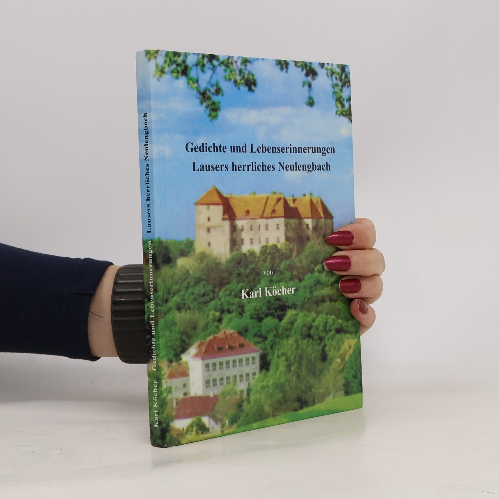 Gedichte und Lebenserinnerungen