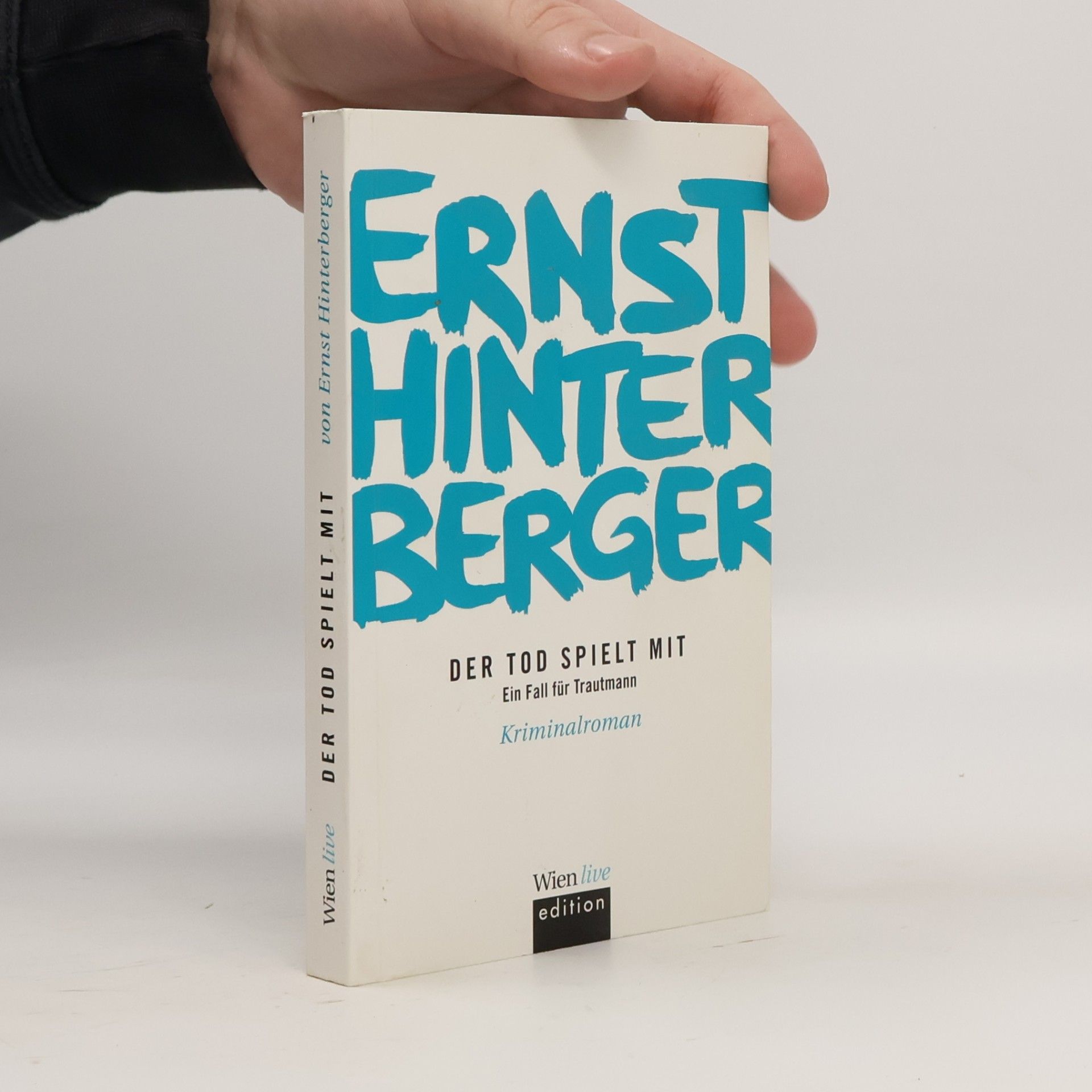 Ernst Hinterberger Der Tod spielt mit Ein Fall für Trautmann
