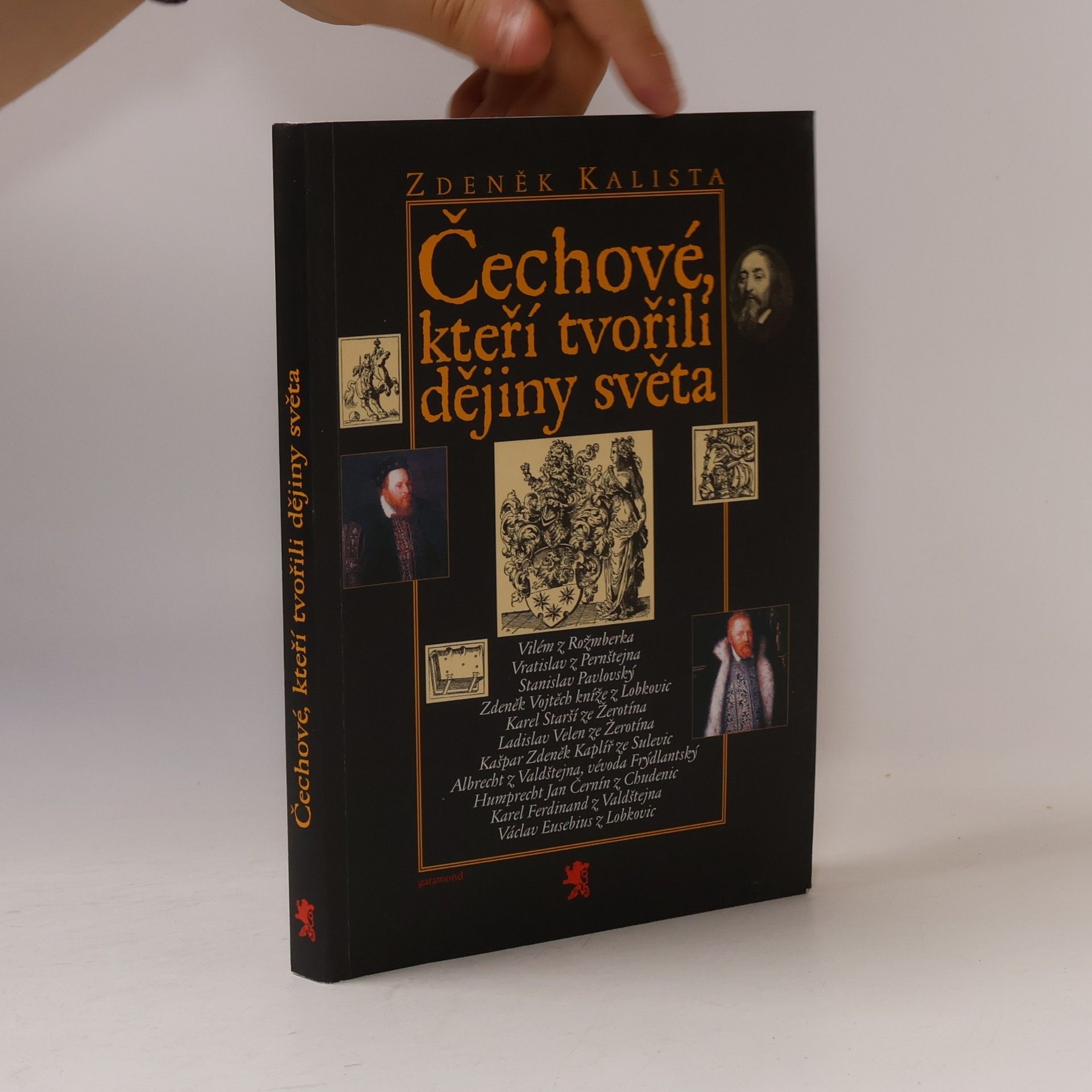 Zdeněk Kalista Čechové, kteří tvořili dějiny světa
