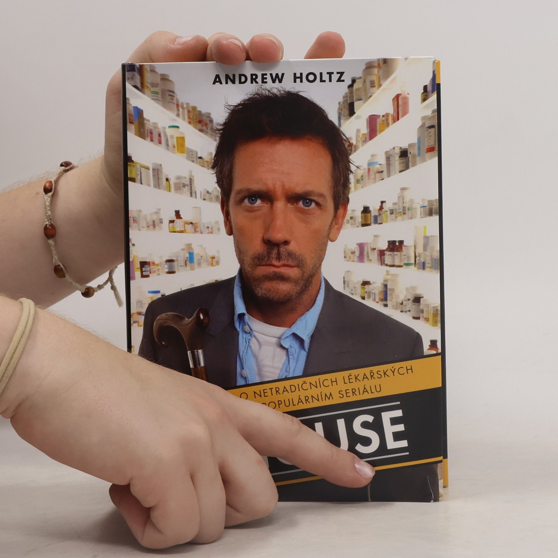 Tomáš Bíla Dr. House. Pravda a mýty o netradičních lékařských metodách v populárním seriálu