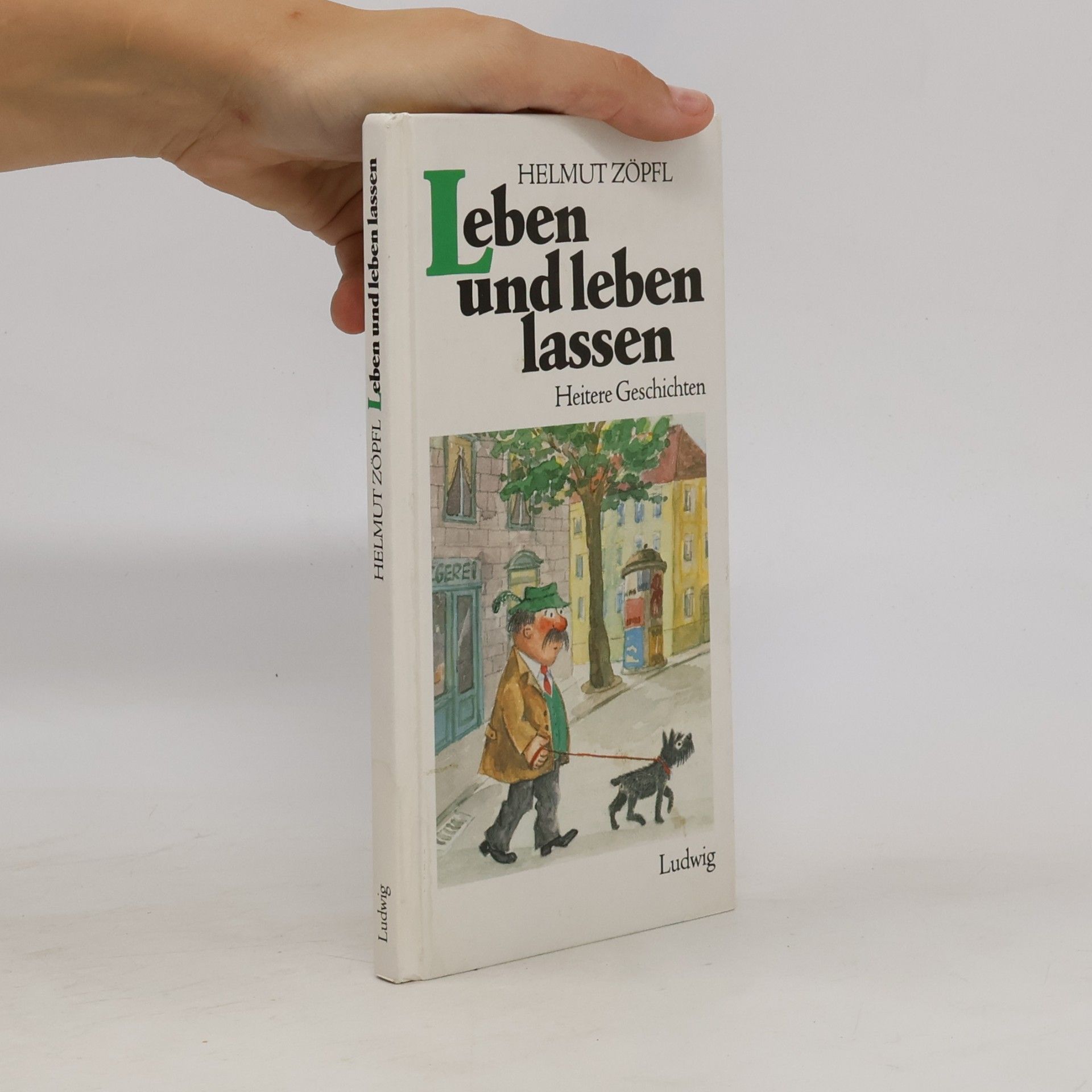 Leben und leben lassen