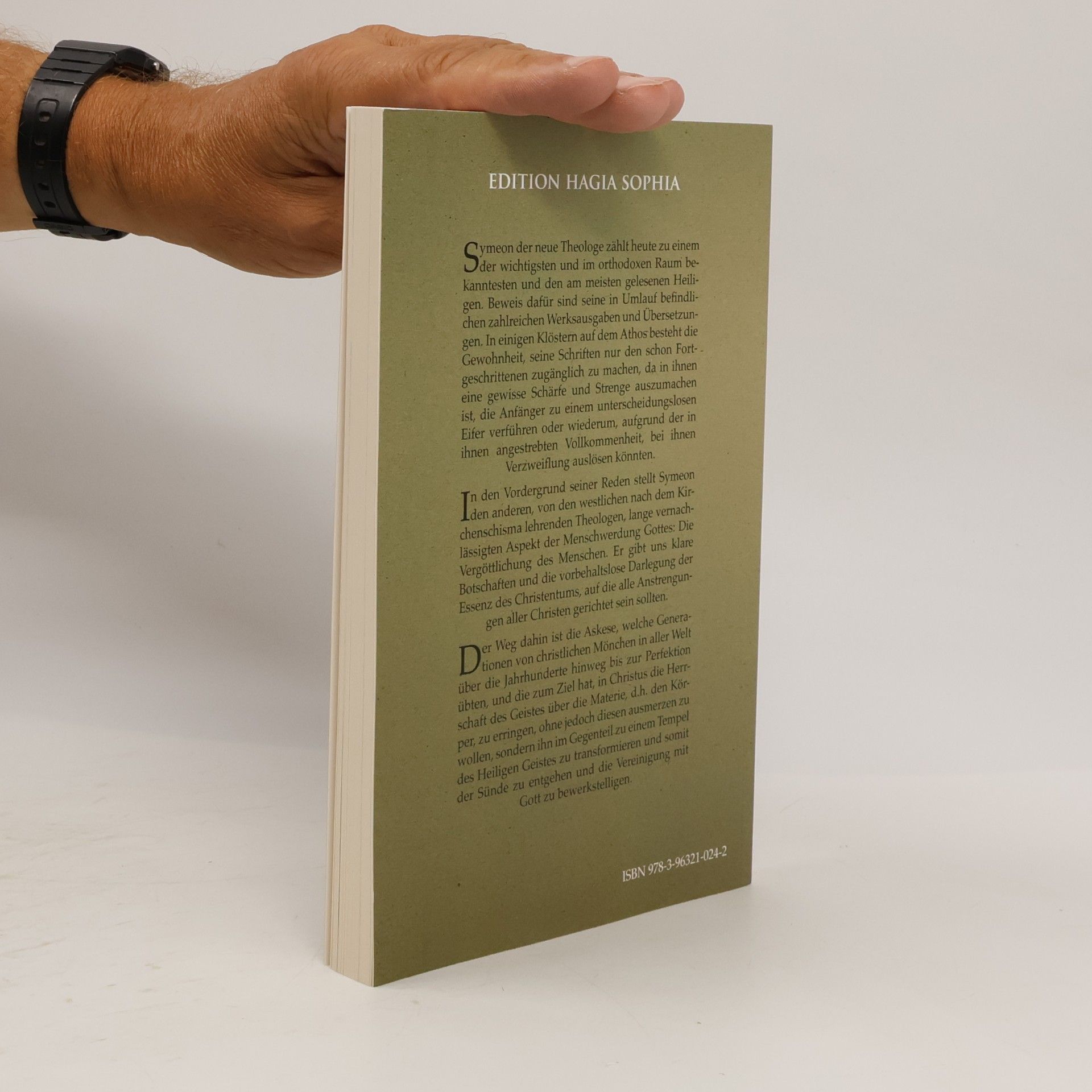 Symeon der Neue Theologe Edition Hagia Sophia: Gottes Heilsplan und Sein Reich in uns