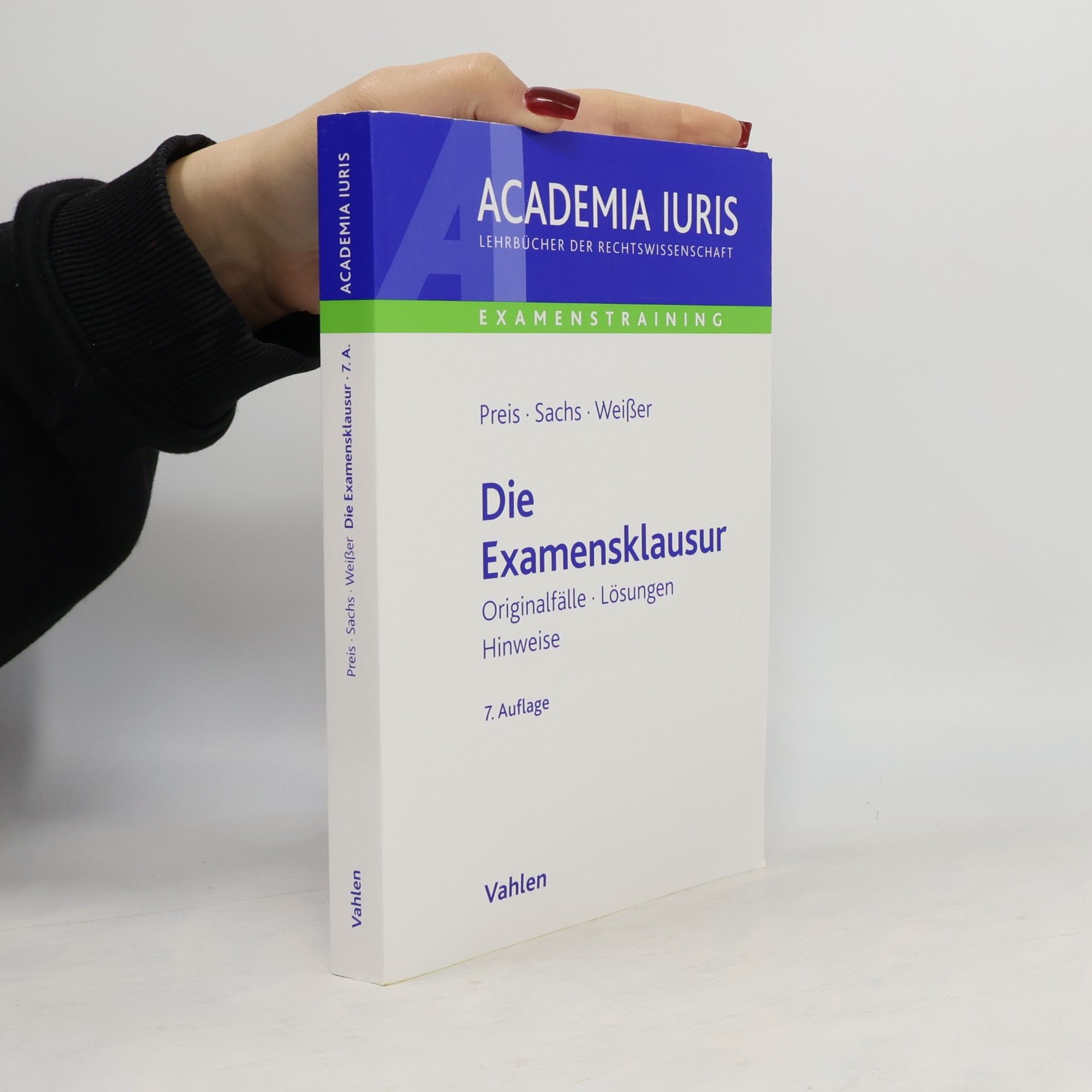 Ulrich Preis Die Examensklausur