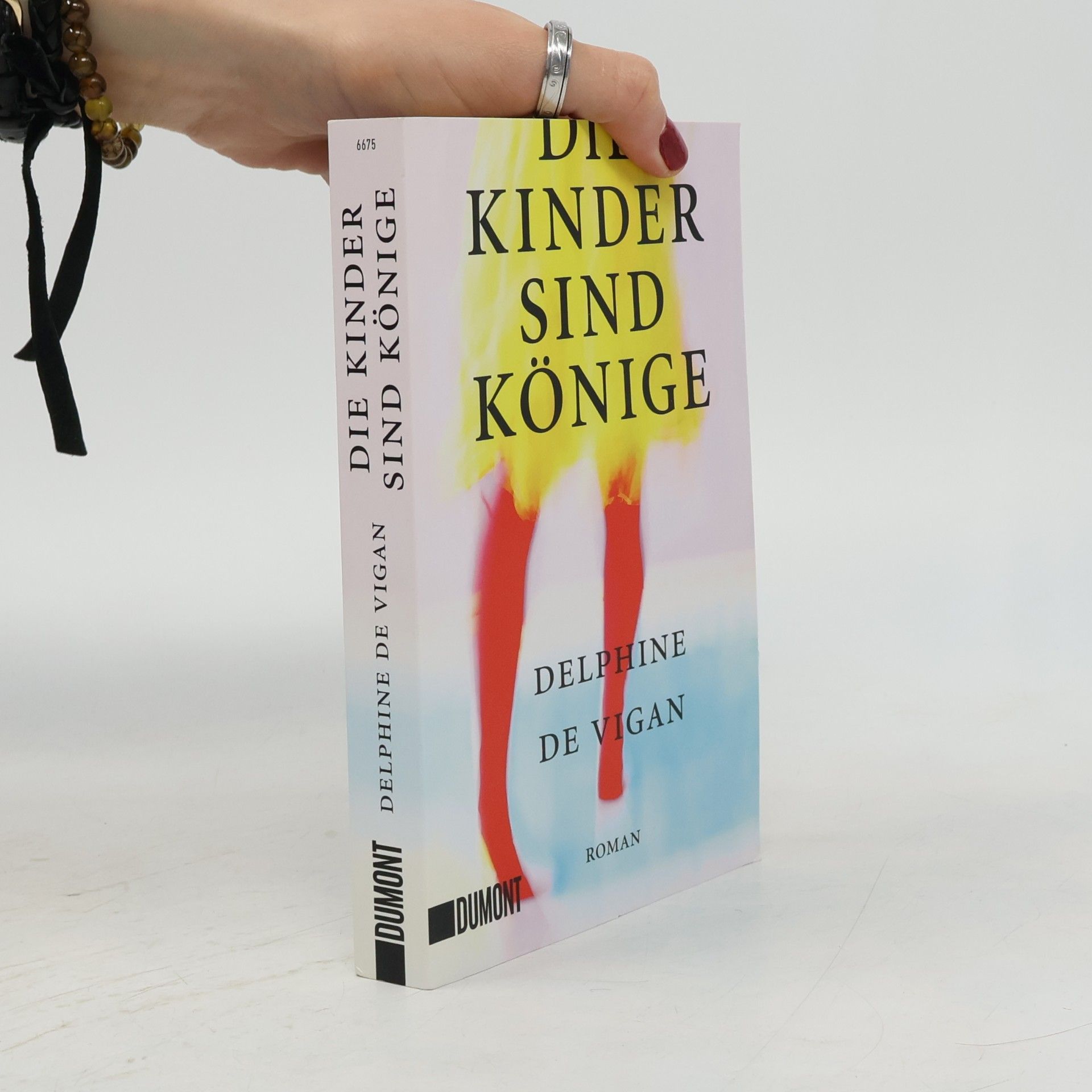 Delphine de Vigan Die Kinder sind Könige