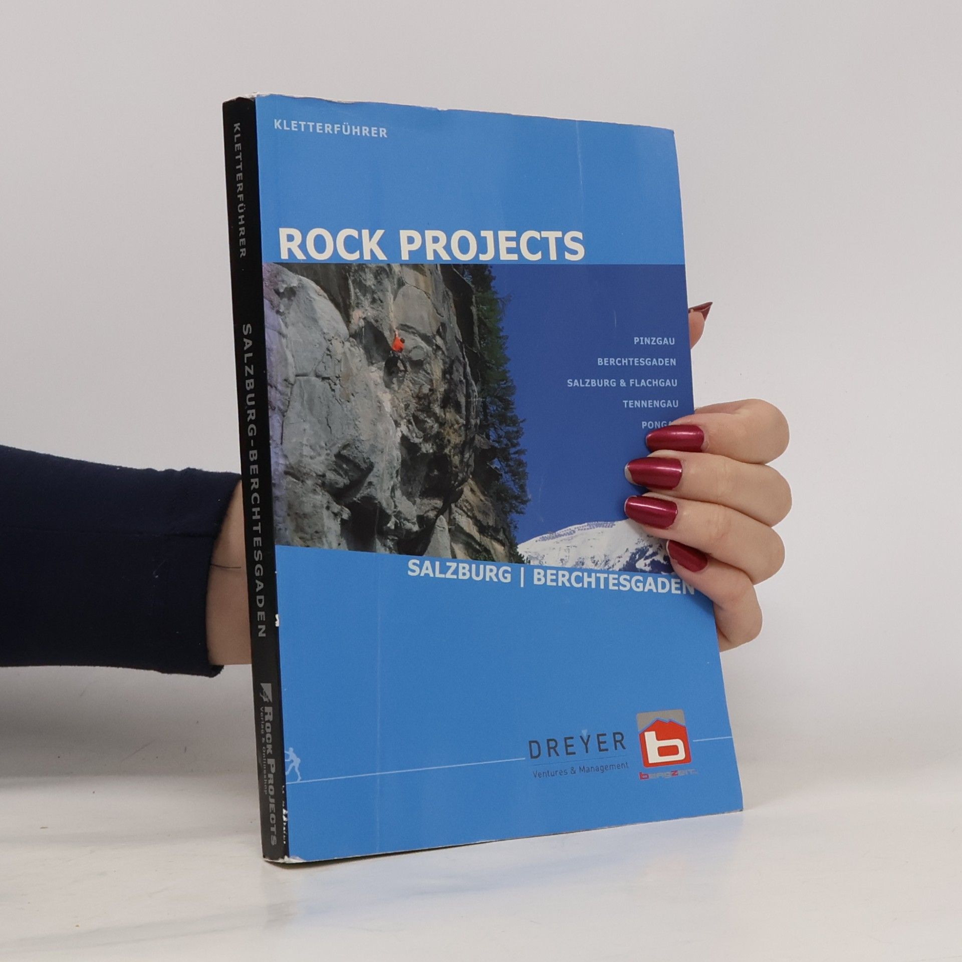 Timo Gastager Rock Projects Salzburg, Berchtesgaden