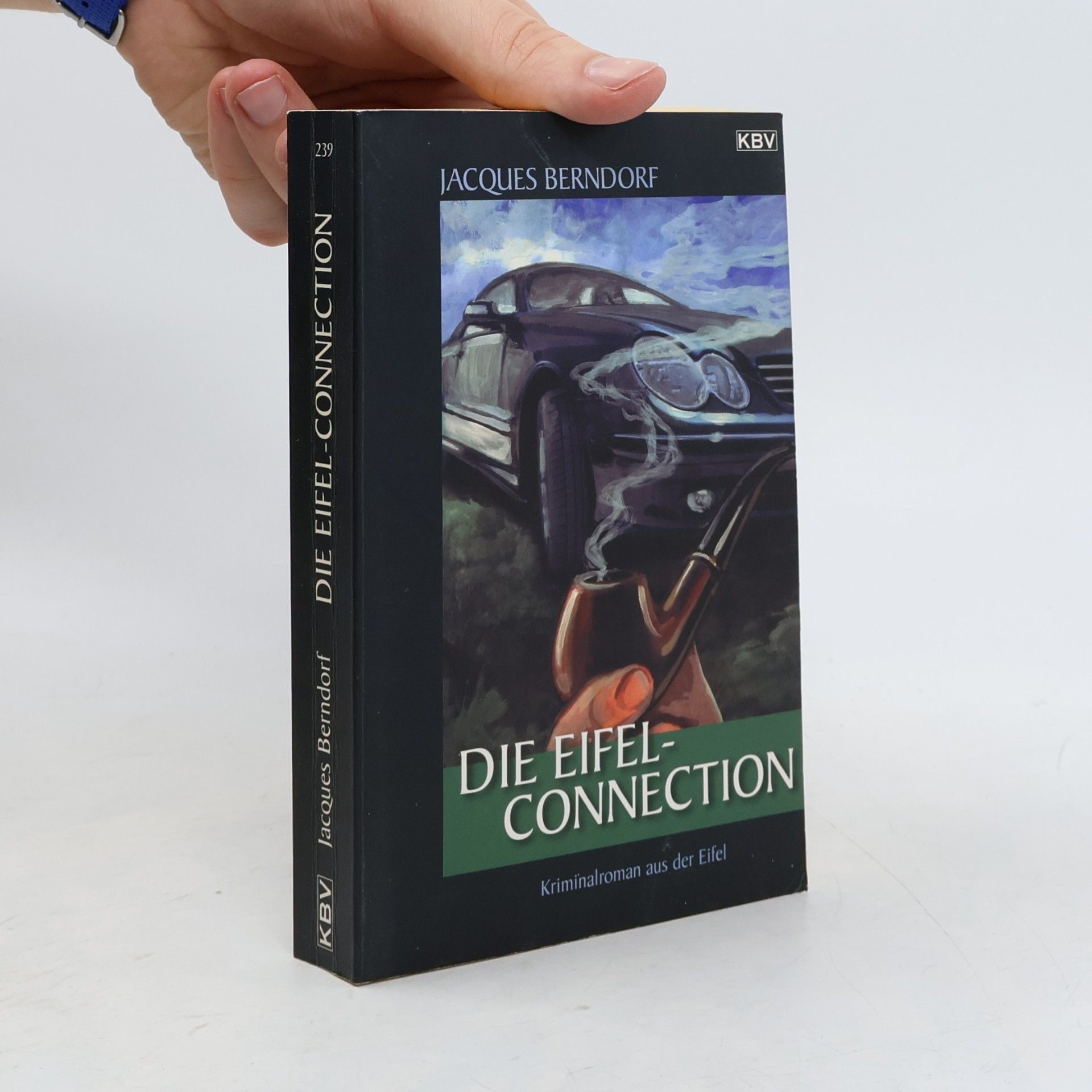 Jacques Berndorf Die Eifel-Connection