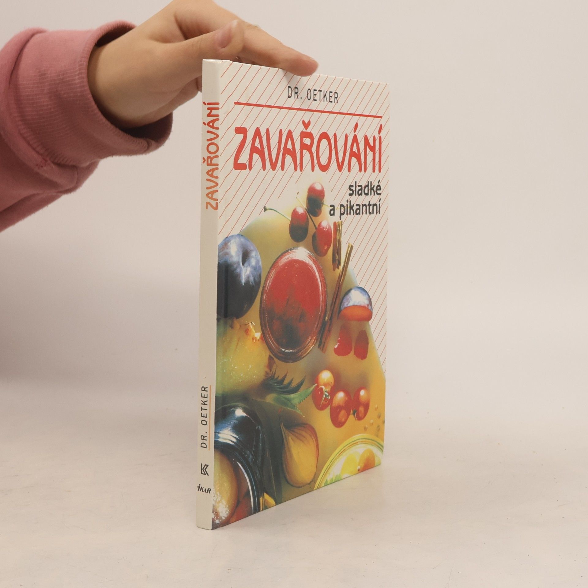 Kolektív autorov Zavařování sladké a pikantní