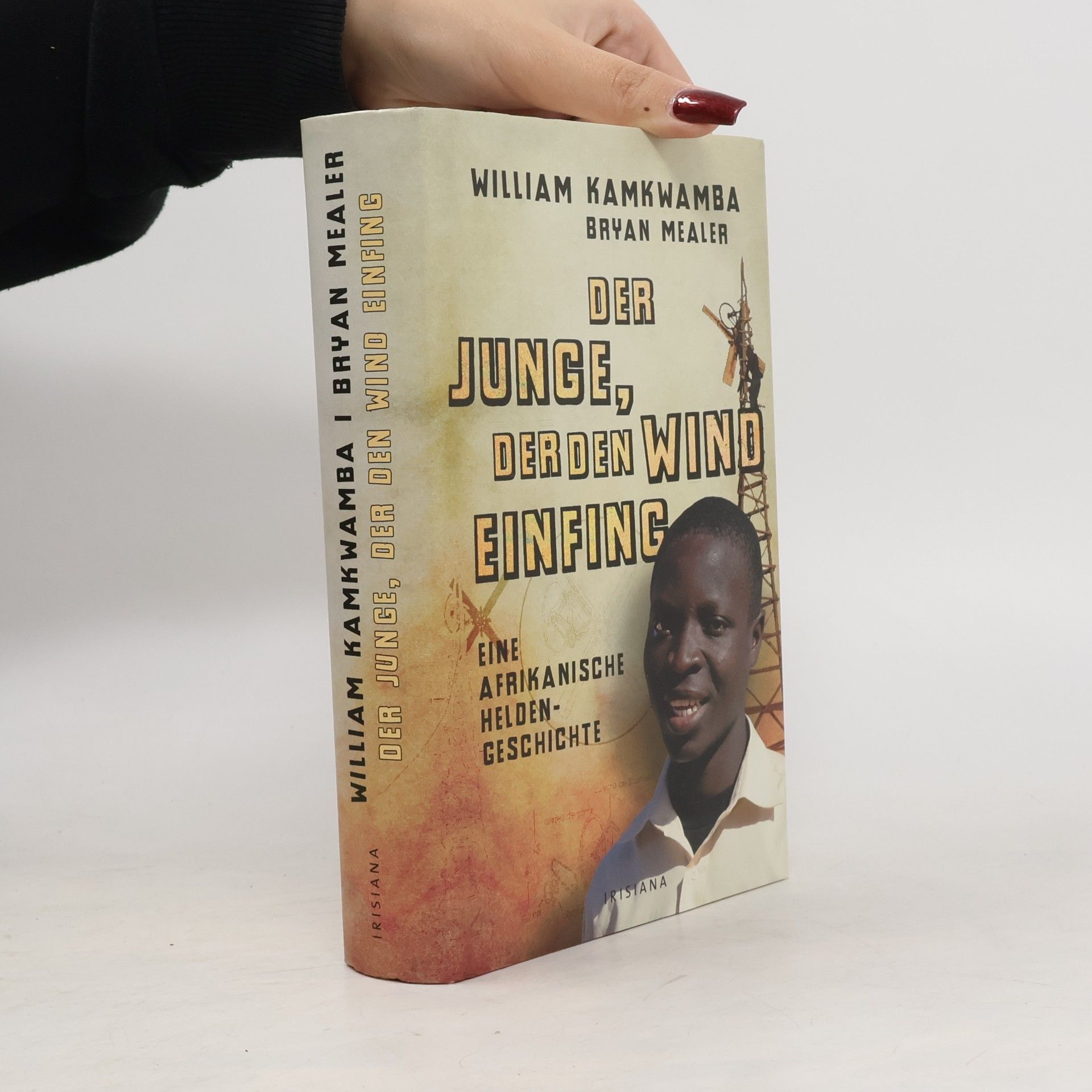 William Kamkwamba Der Junge, der den Wind einfing