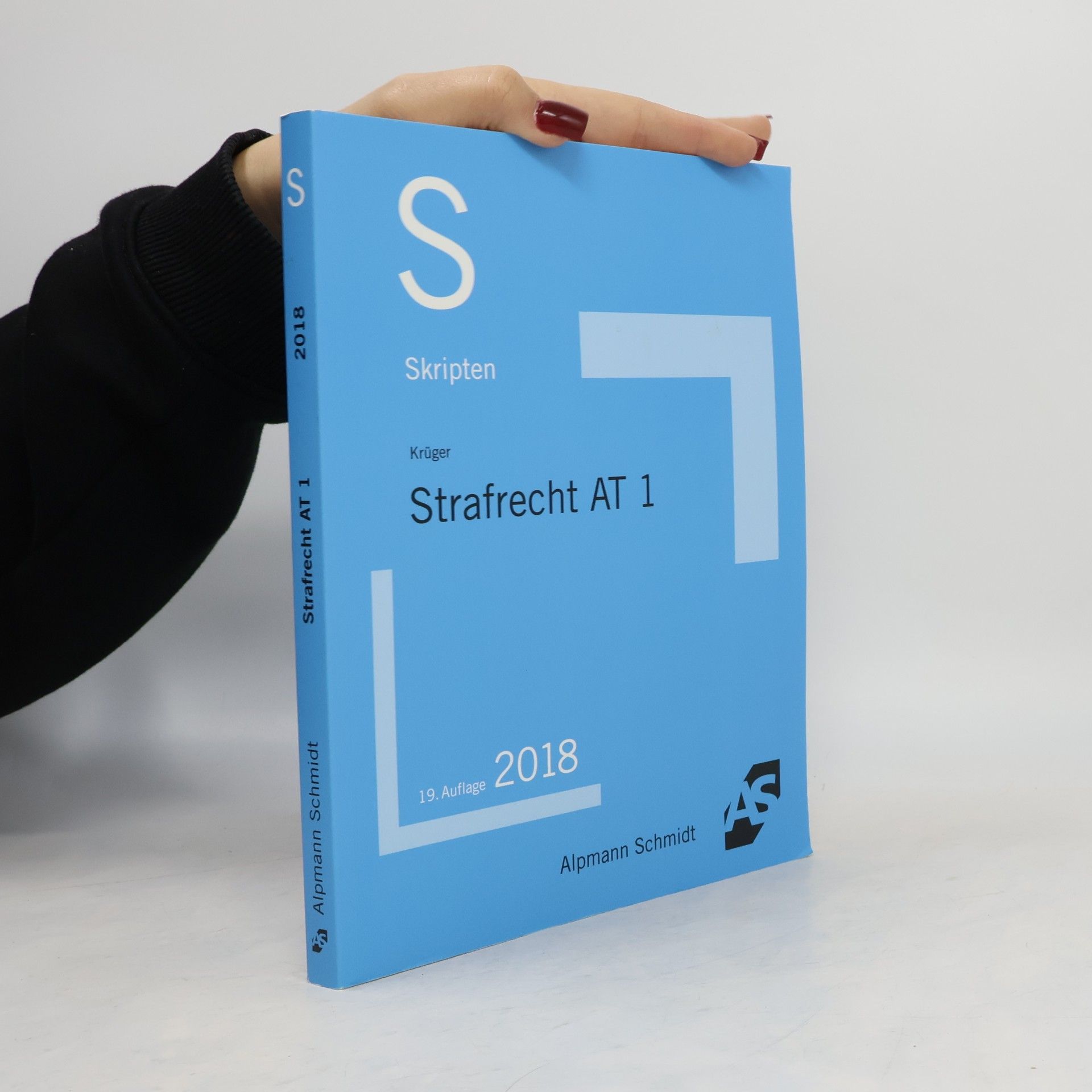 Rolf Krüger Skripten - 1: Strafrecht - AT 1