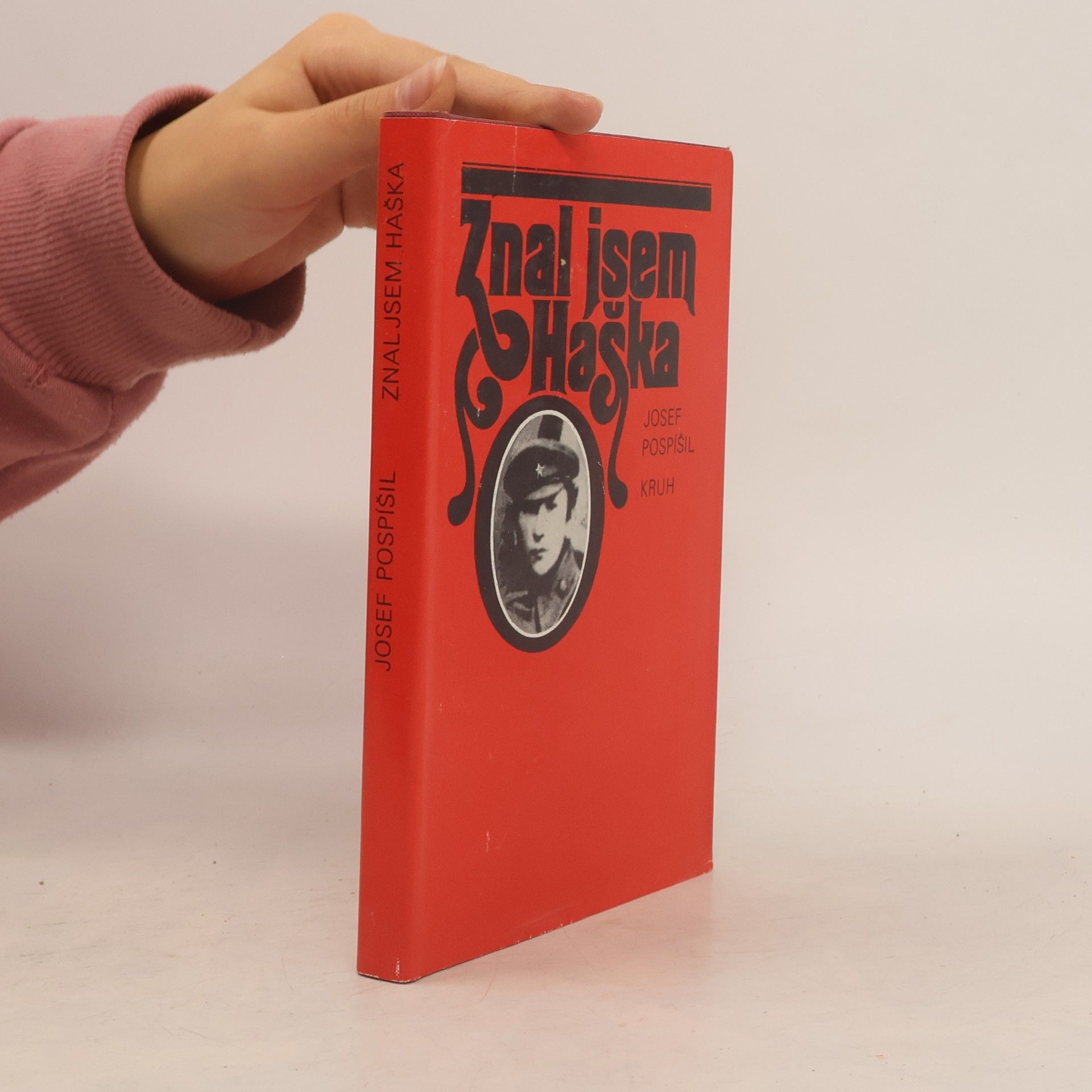 Josef Pospíšil Znal jsem Haška