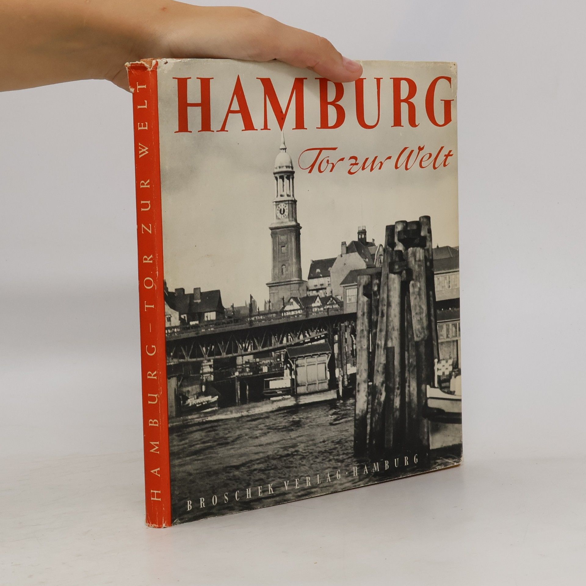 Kolektiv autorů Hamburg. Tor zur Welt
