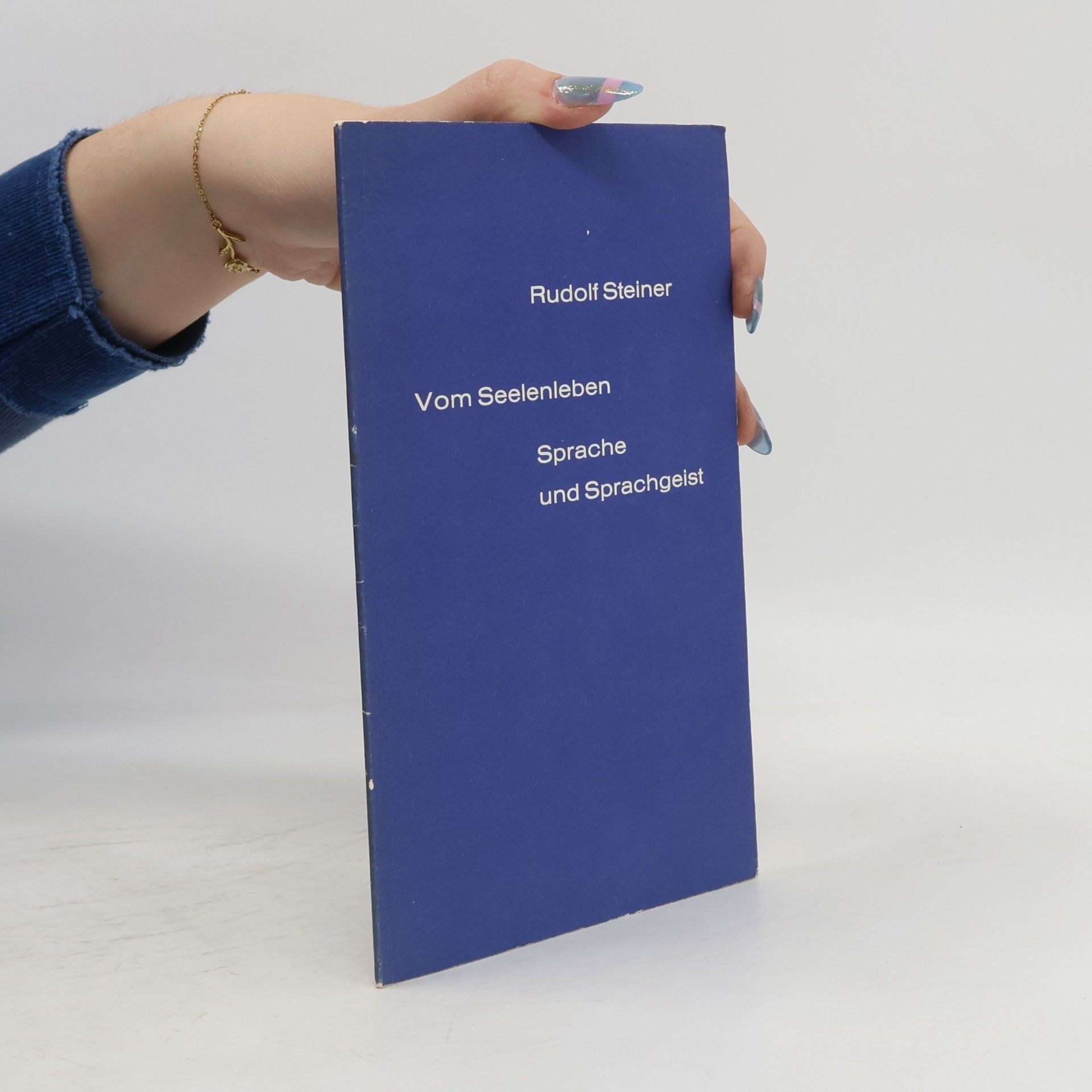 Rudolf Steiner Vom Seelenleben. Sprache und Sprachgeist. Sonderdruck aus Bibliographie Nr. 36.