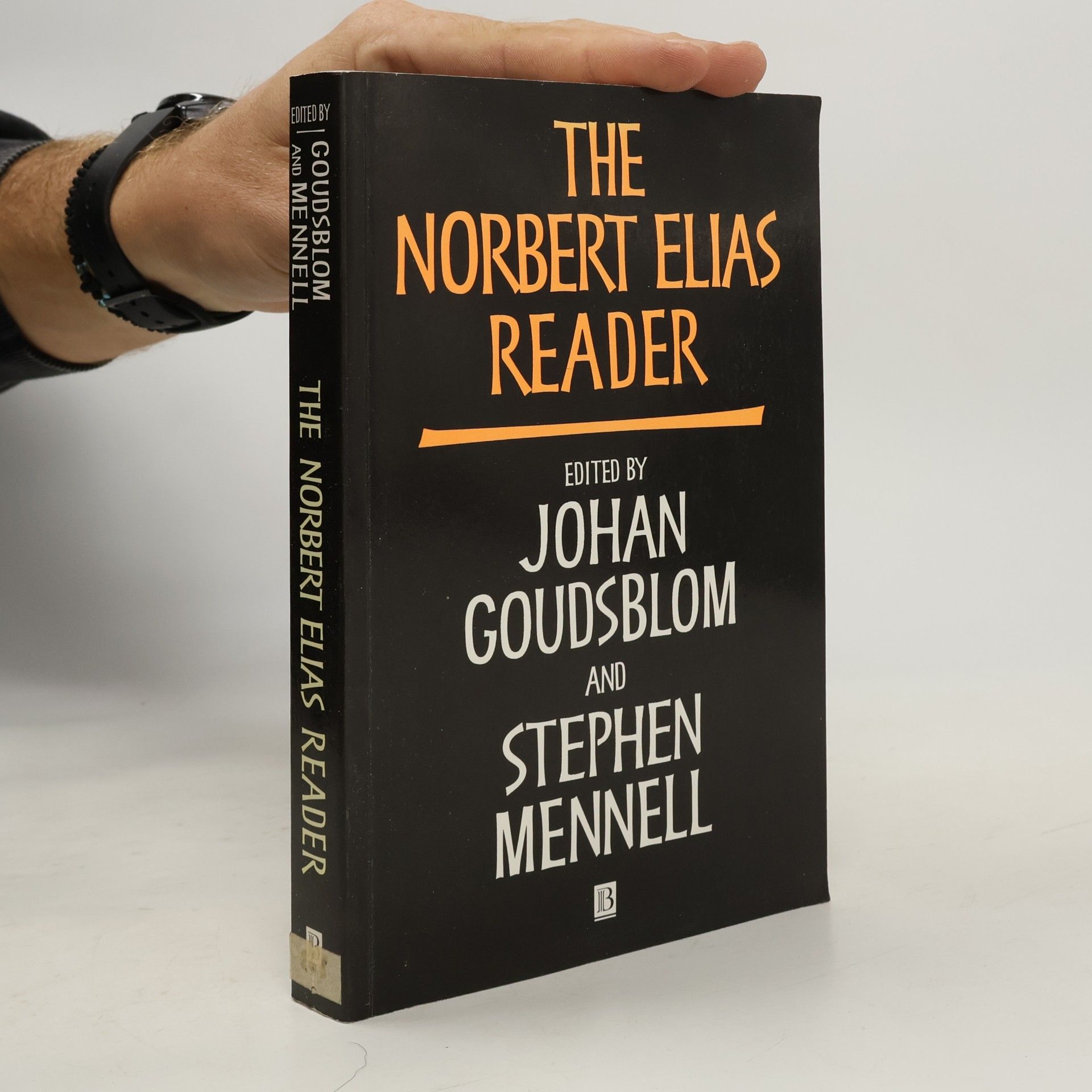 Johan Goudsblom Blackwell Readers: The Norbert Elias Reader