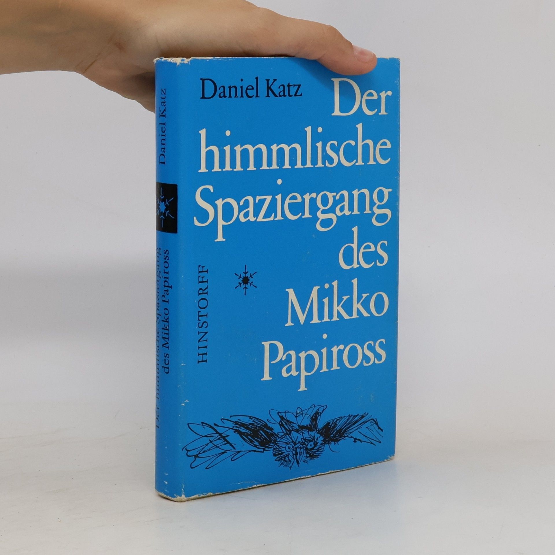 Daniel Katz Der himmlische Spaziergang des Mikko Papiross