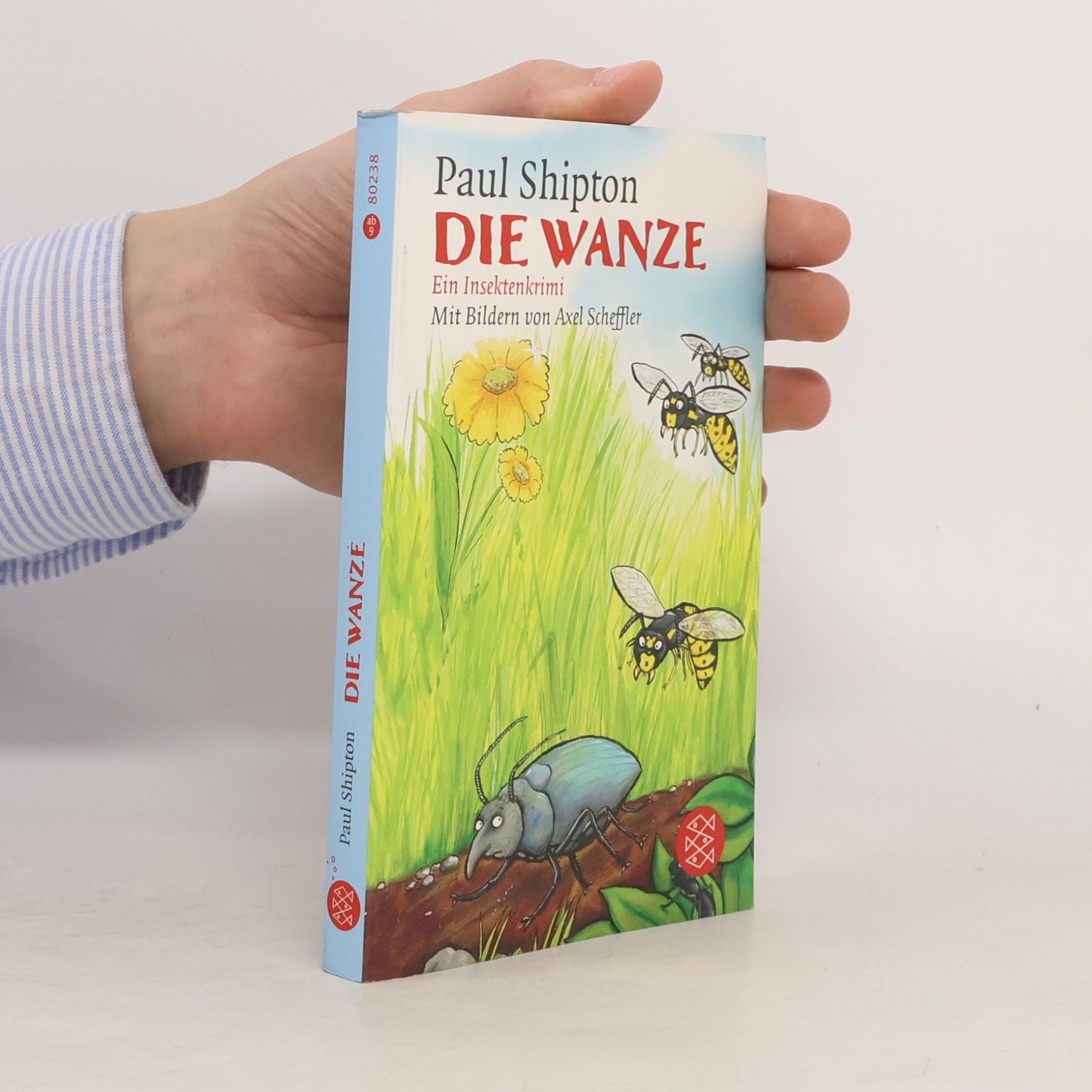 Paul Shipton Die Wanze : ein Insektenkrimi