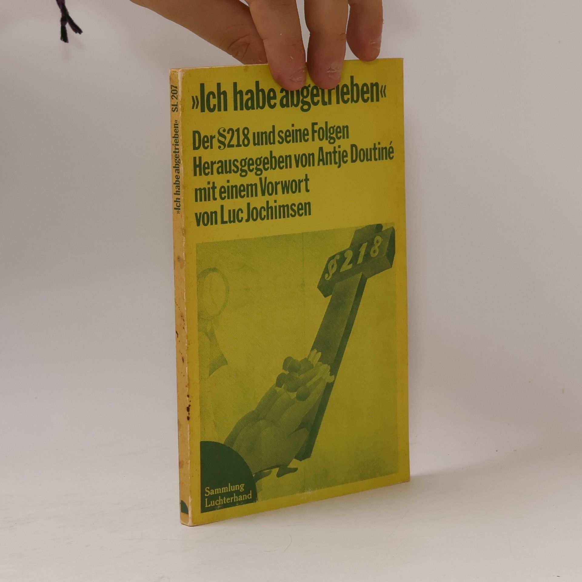 Antje Doutiné Ich habe abgetrieben, der § 218 und seine Folgen