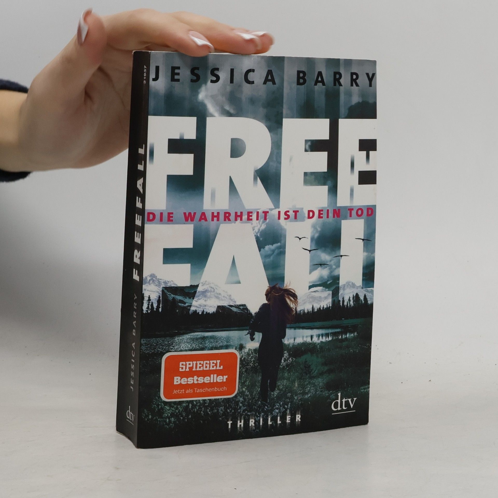 Jessica Barry Freefall - Die Wahrheit ist dein Tod