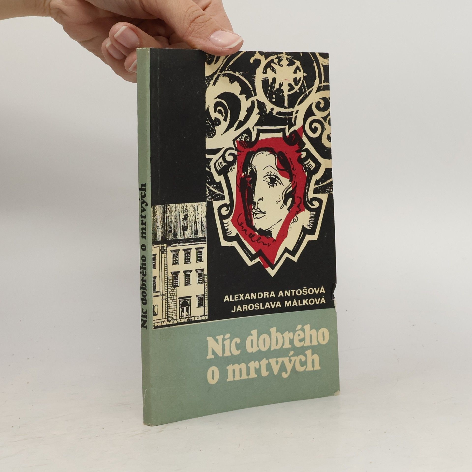 Jaroslava Málková Nic dobrého o mrtvých