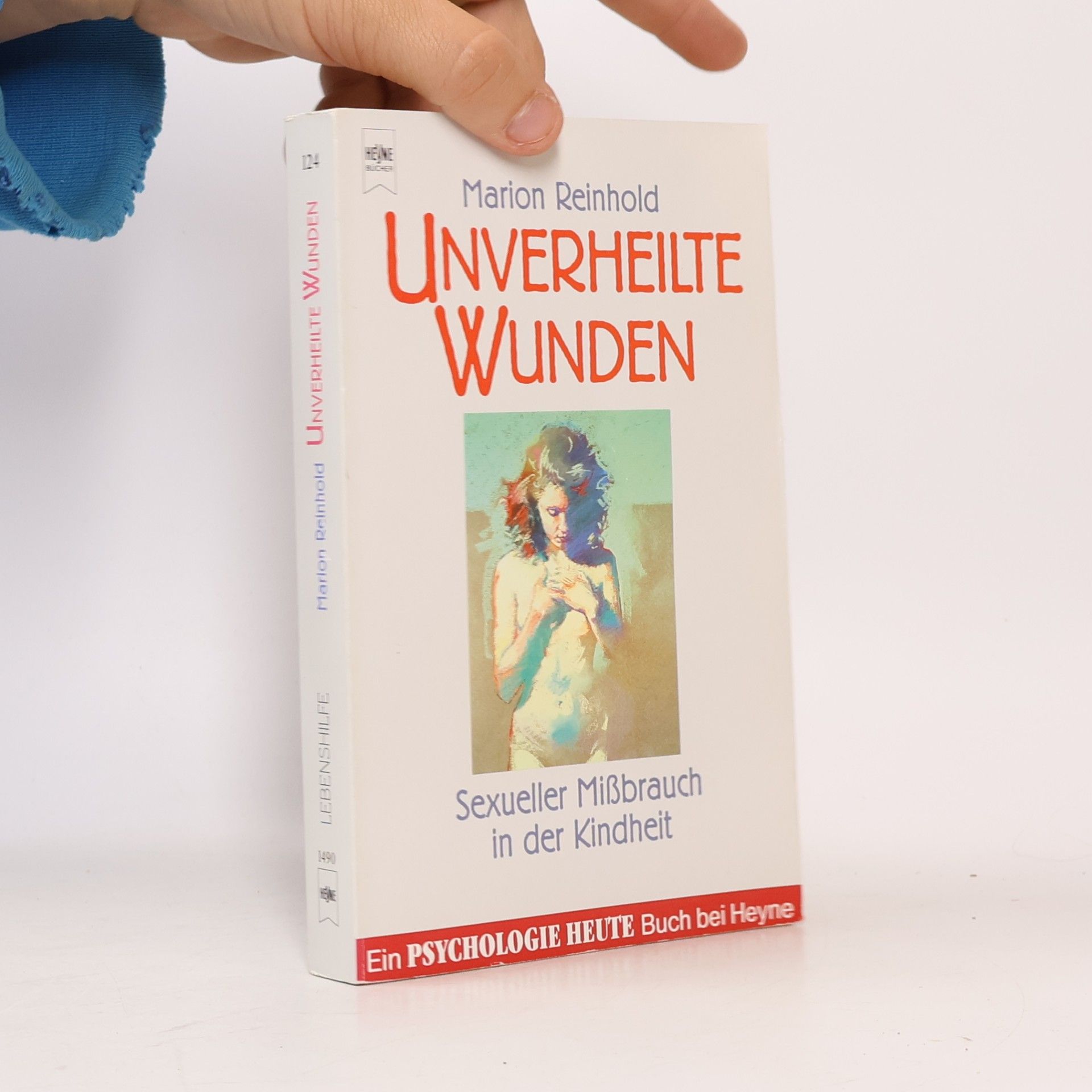 Marion Reinhold Unverheilte Wunden
