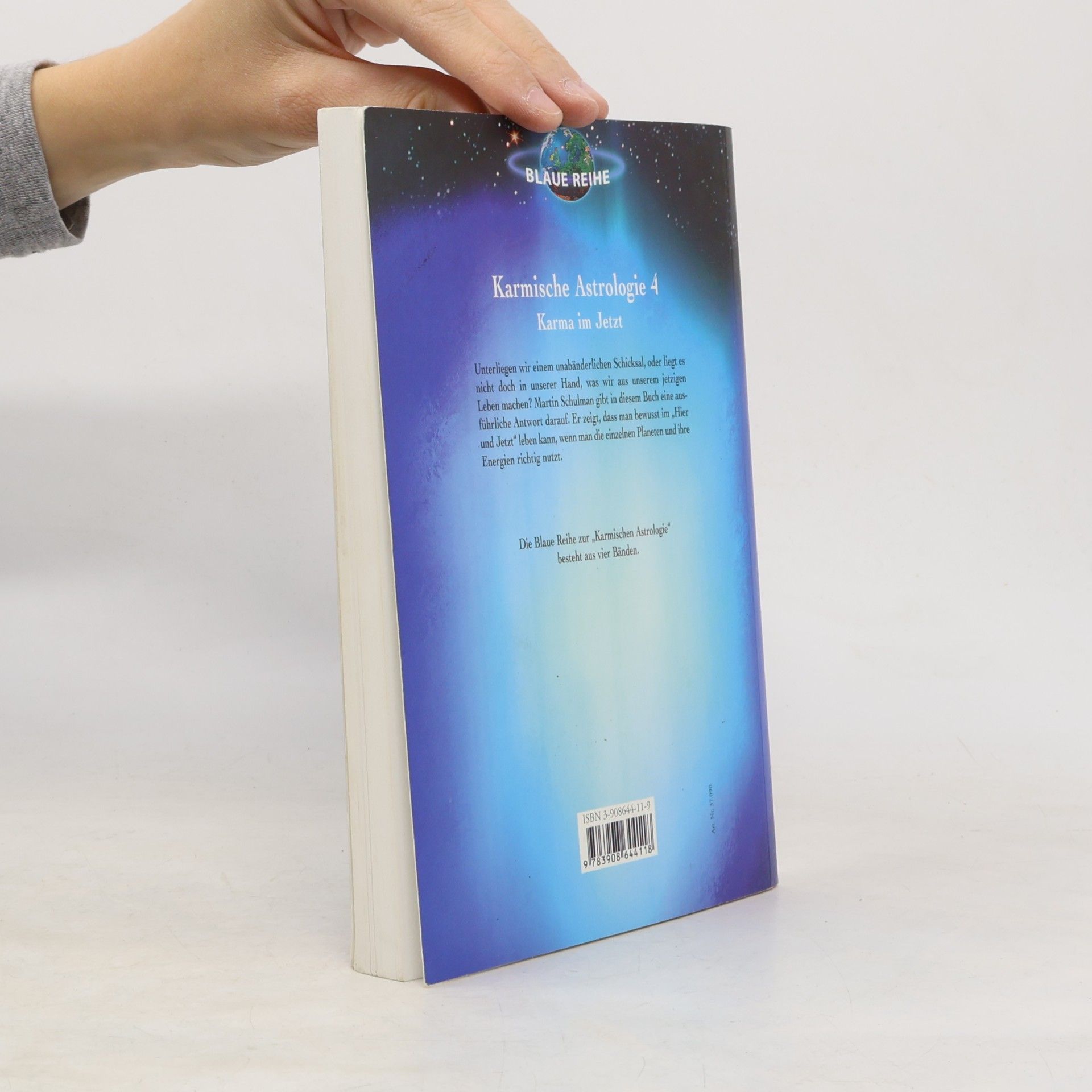Martin Schulman Karmische Astrologie 4. Das Karma im Jetzt