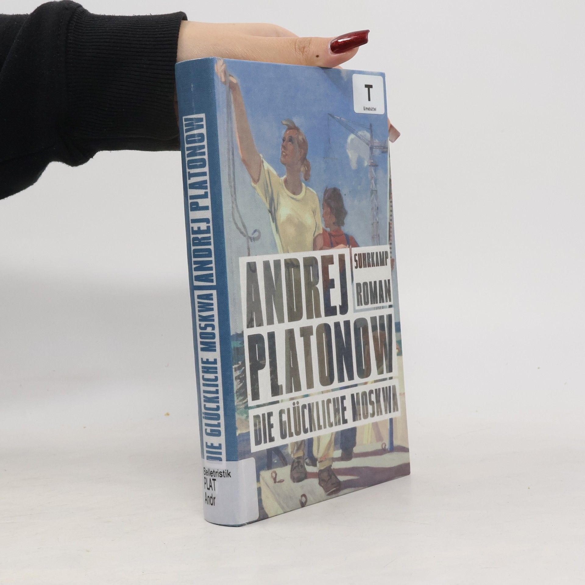 Andrei Platonov Die glückliche Moskwa