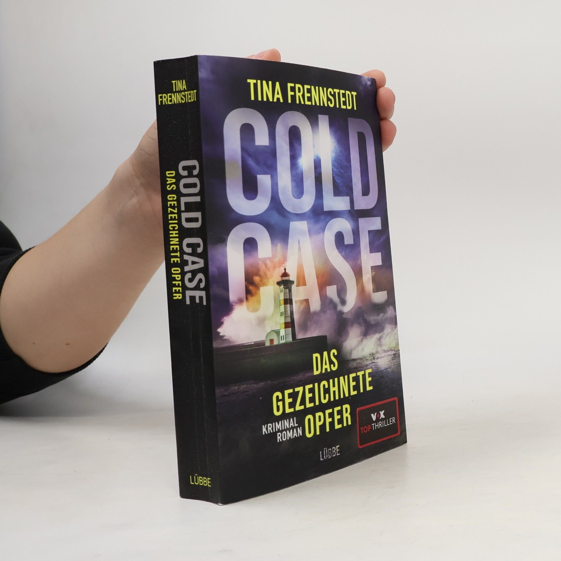 Tina Frennstedt Cold Case. Das gezeichnete Opfer