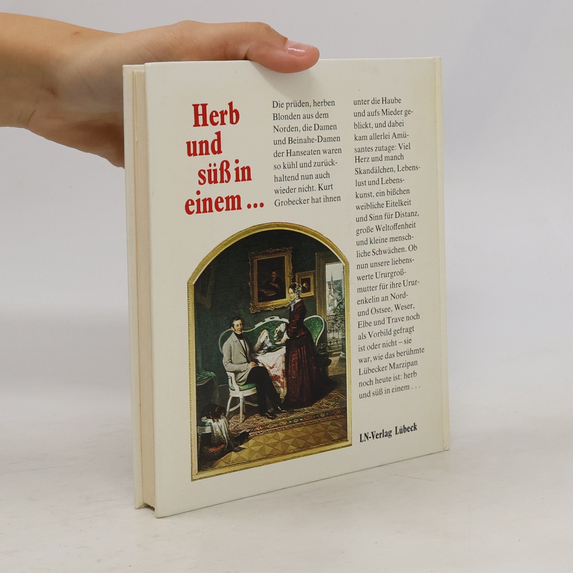 Kurt Grobecker Herb und süss in einem