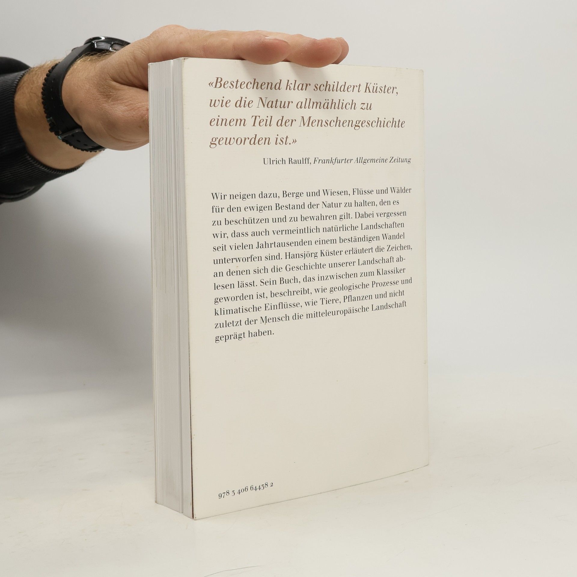 Hansjörg Küster Geschichte der Landschaft in Mitteleuropa
