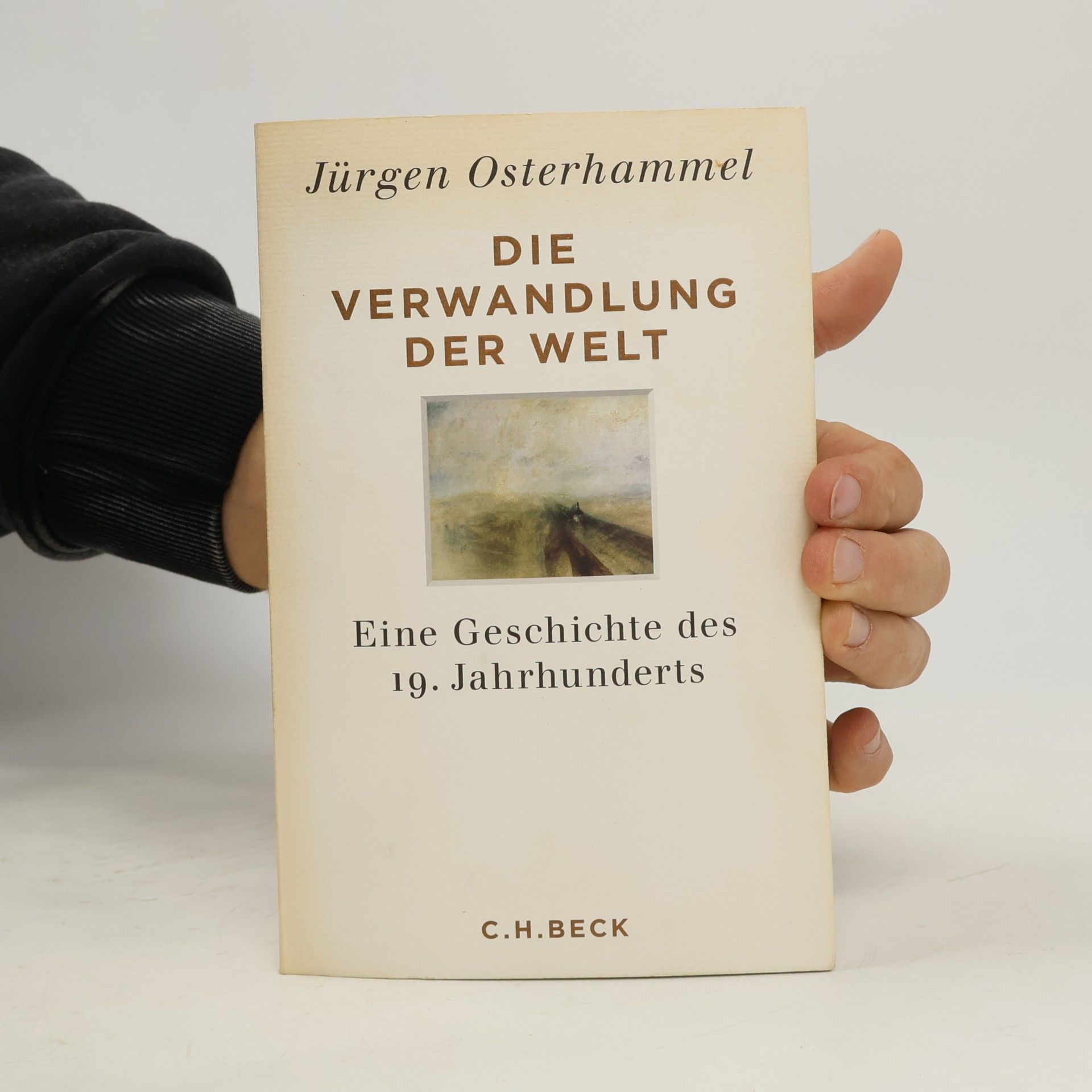 Jürgen Osterhammel Die Verwandlung der Welt