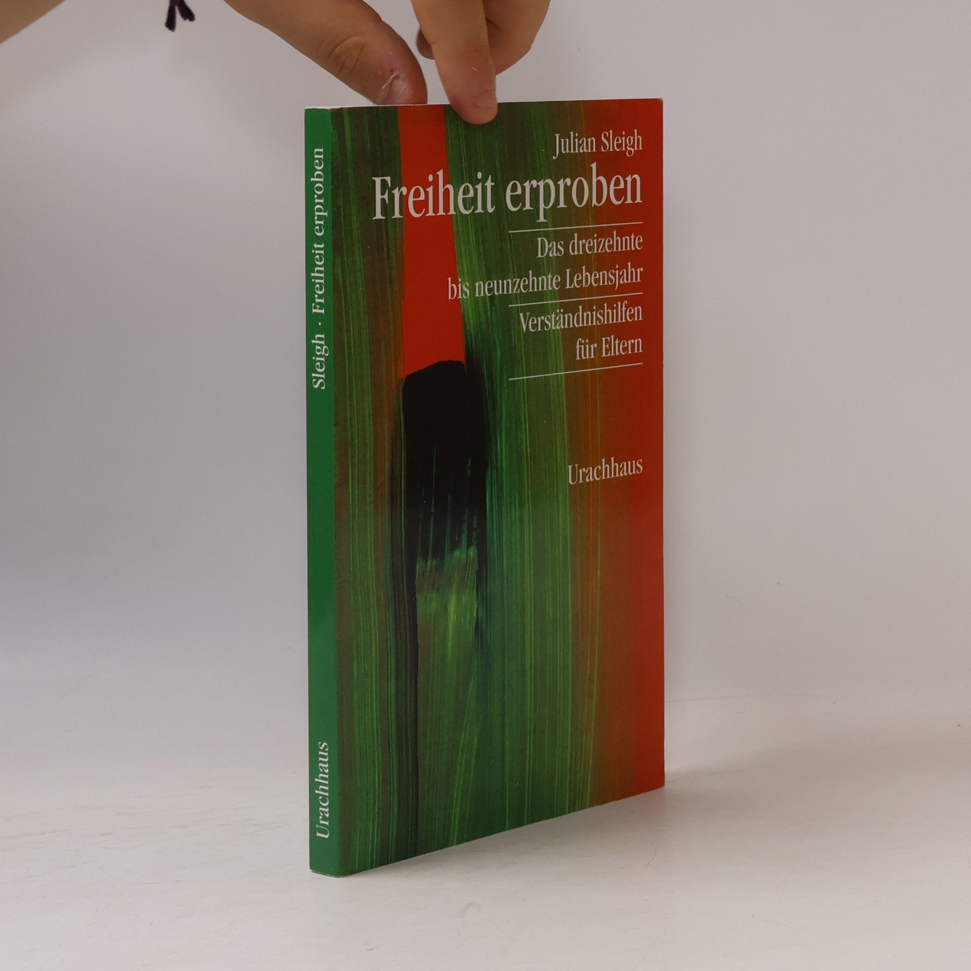 Julian Sleigh Freiheit erproben
