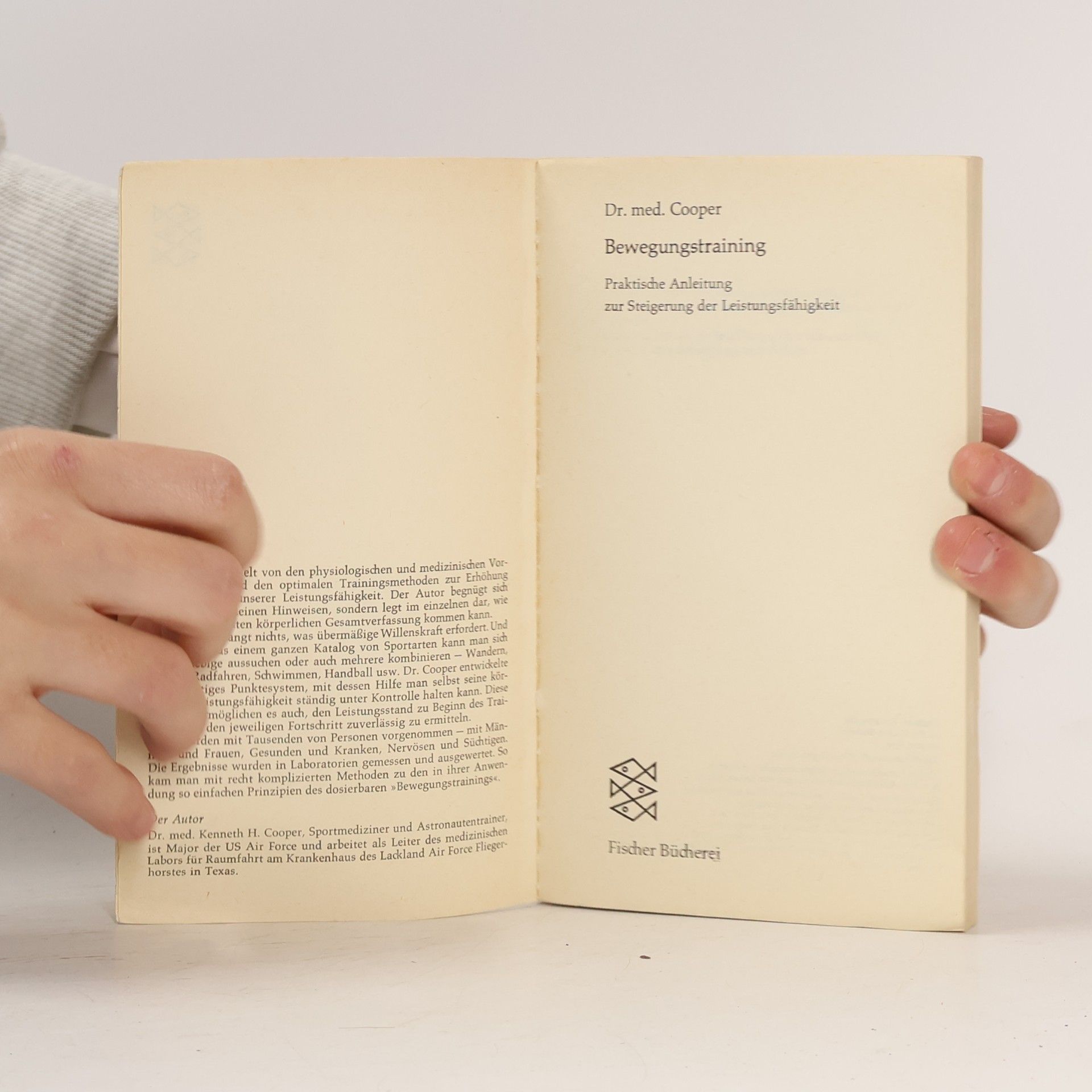 Kenneth H. Cooper Bewegungstraining. Praktische Anleitung zur Steigerung der Leistungsfähigkeit