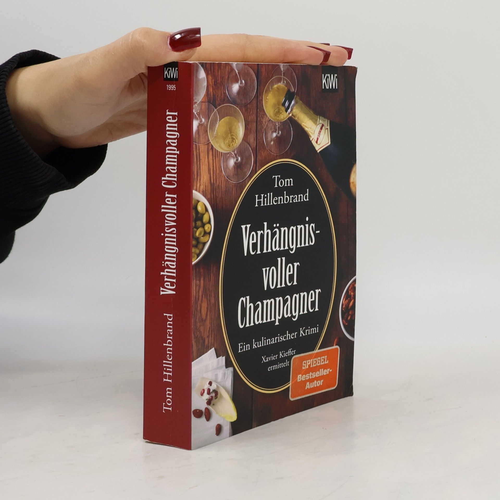 Tom Hillenbrand Verhängnisvoller Champagner