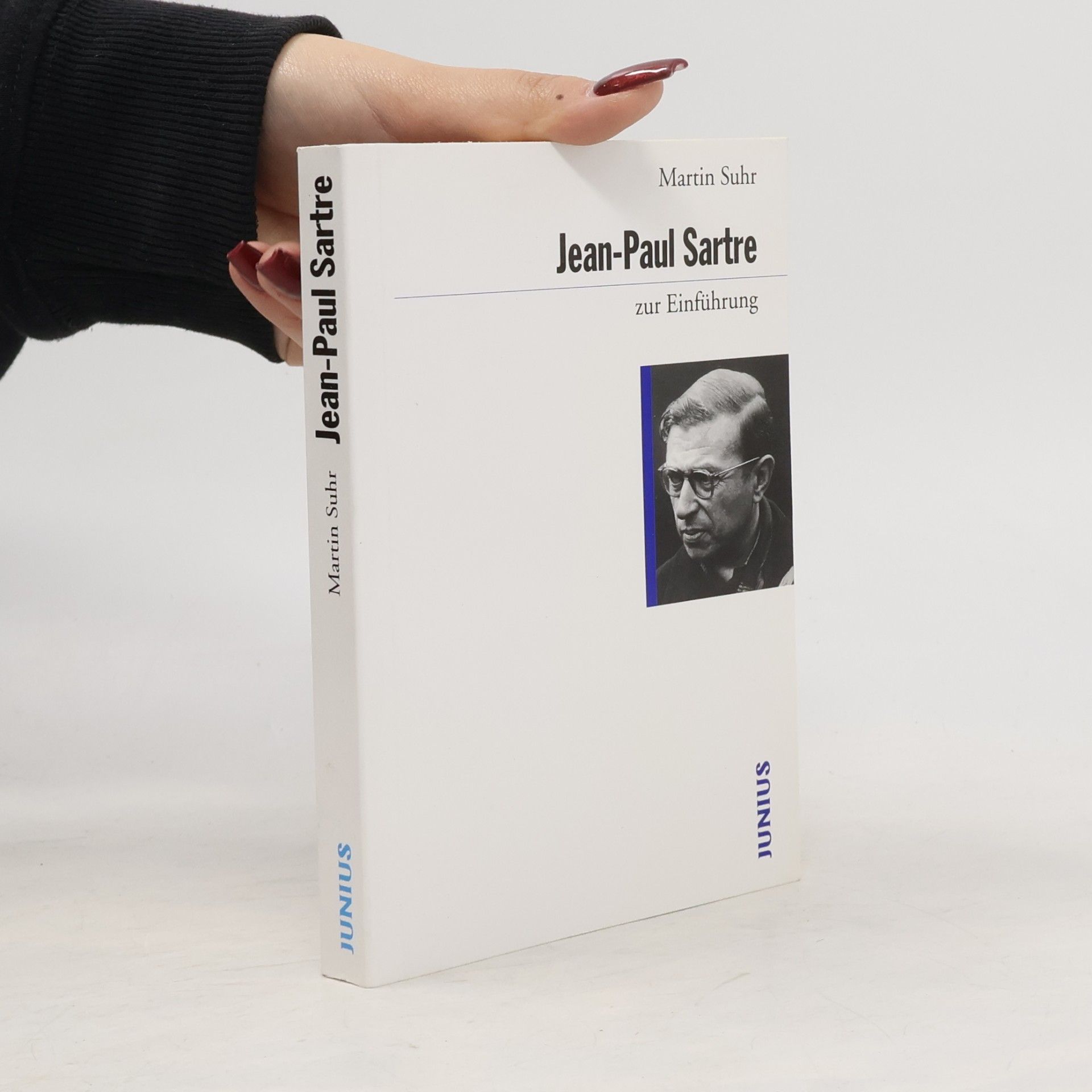 Martin Suhr Jean-Paul Sartre zur Einführung