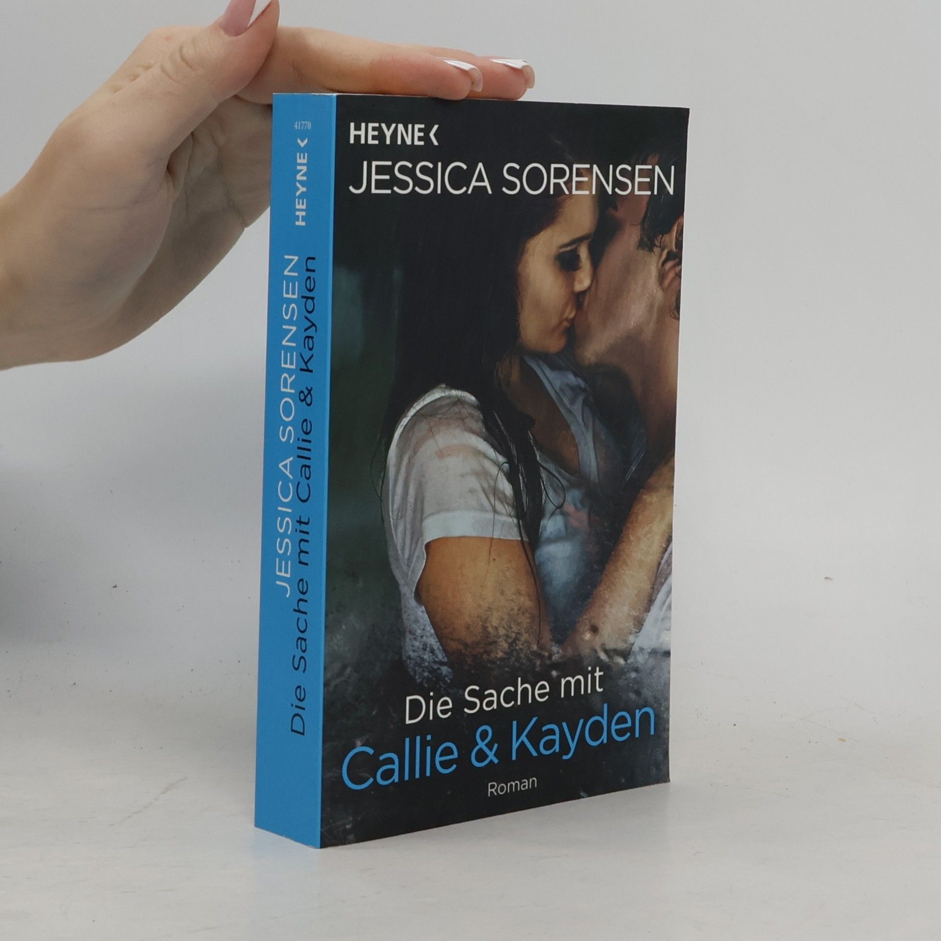 Jessica Sorensen Die Sache mit Callie & Kayden