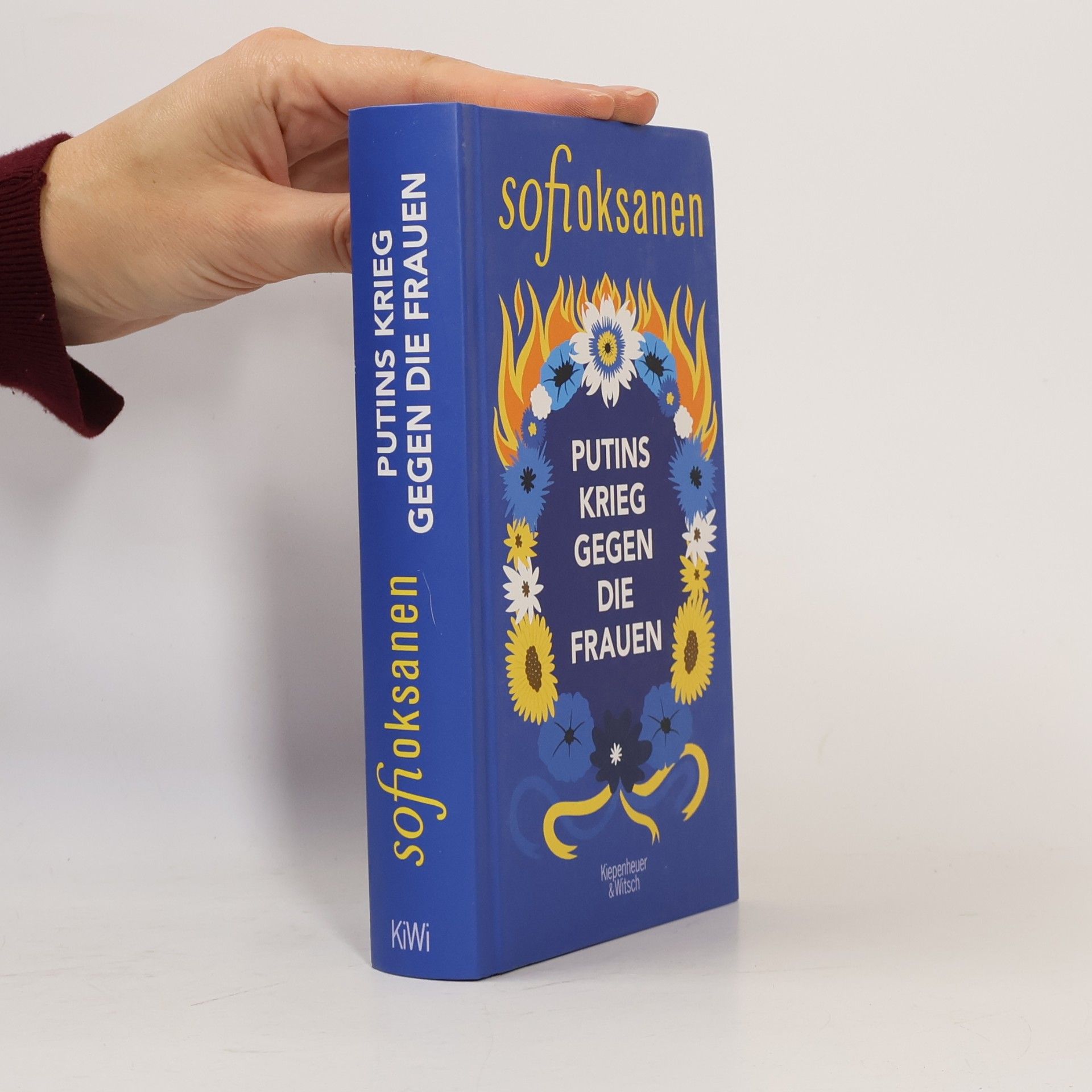 Sofi Oksanen Putins Krieg gegen die Frauen