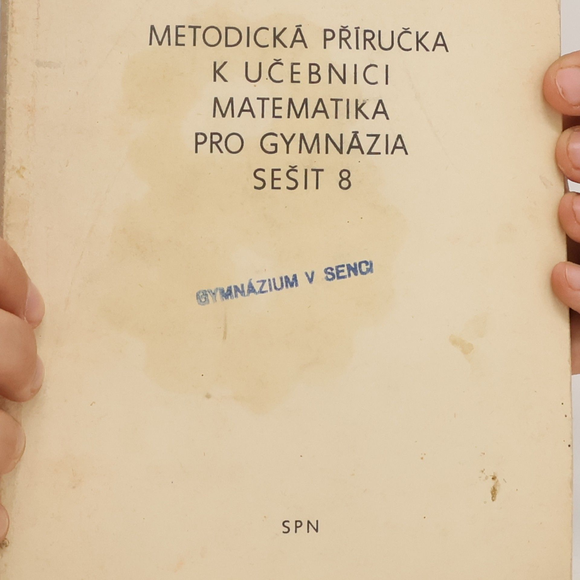 Jaroslav Šedivý Metodická příručka k učebnici Matematika pro gymnázia. Sešit 8