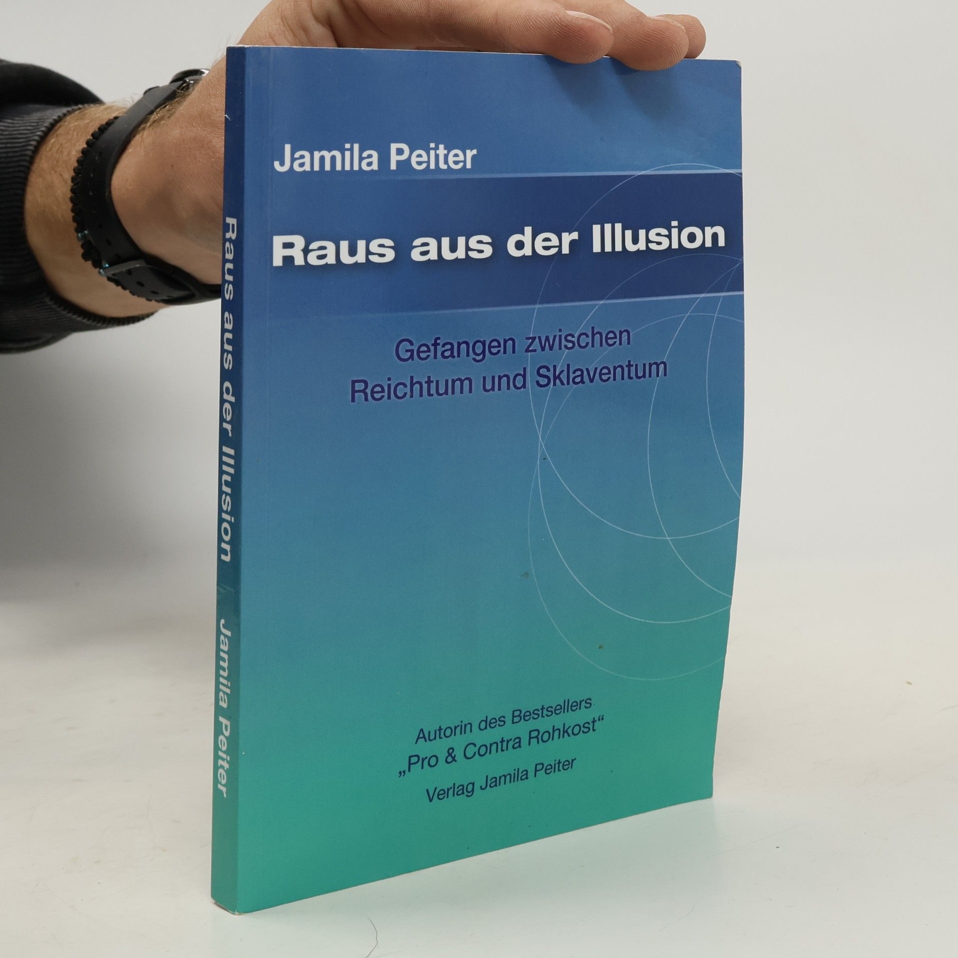Raus aus der Illusion