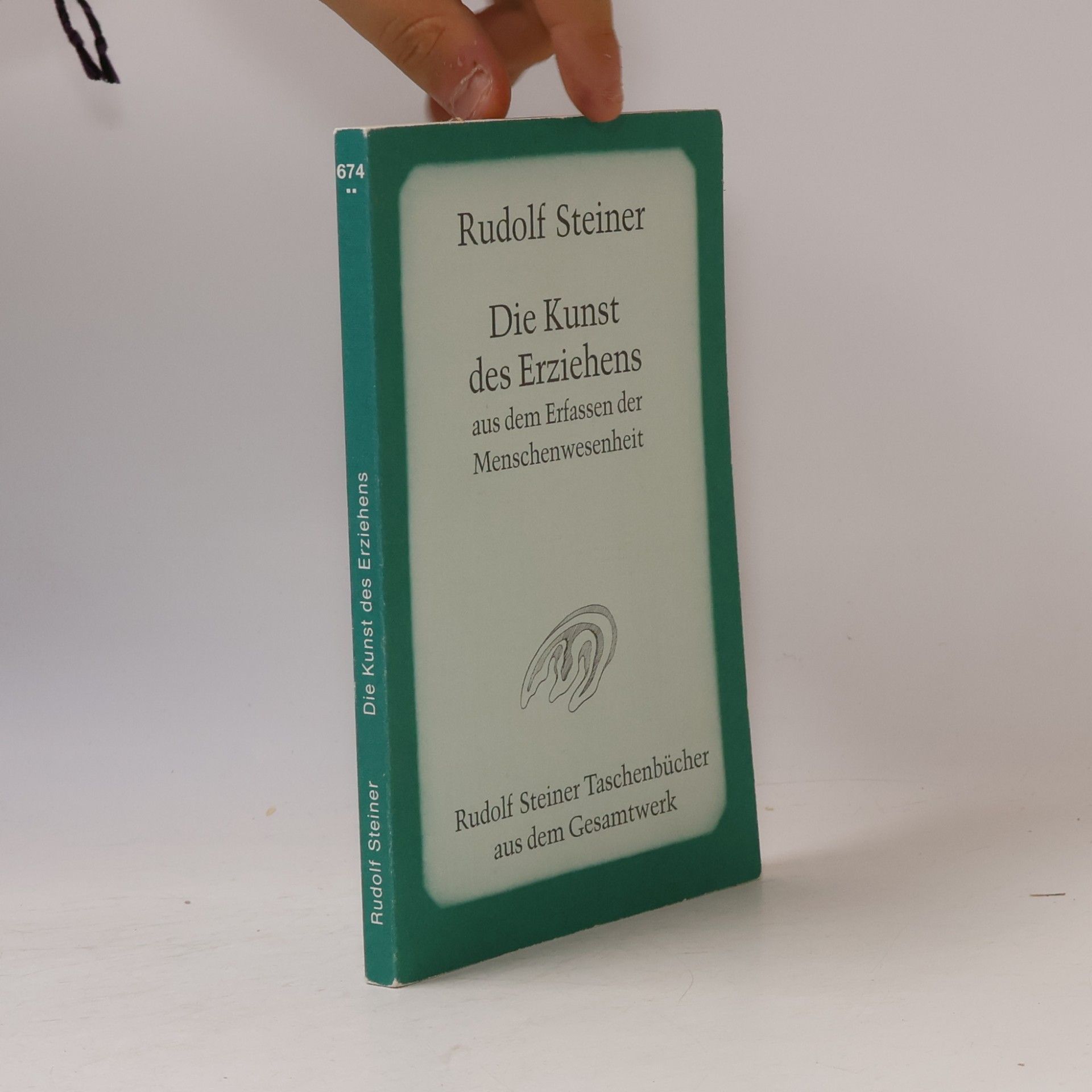 Rudolf Steiner Die Kunst des Erziehens aus dem Erfassen der Menschenwesenheit