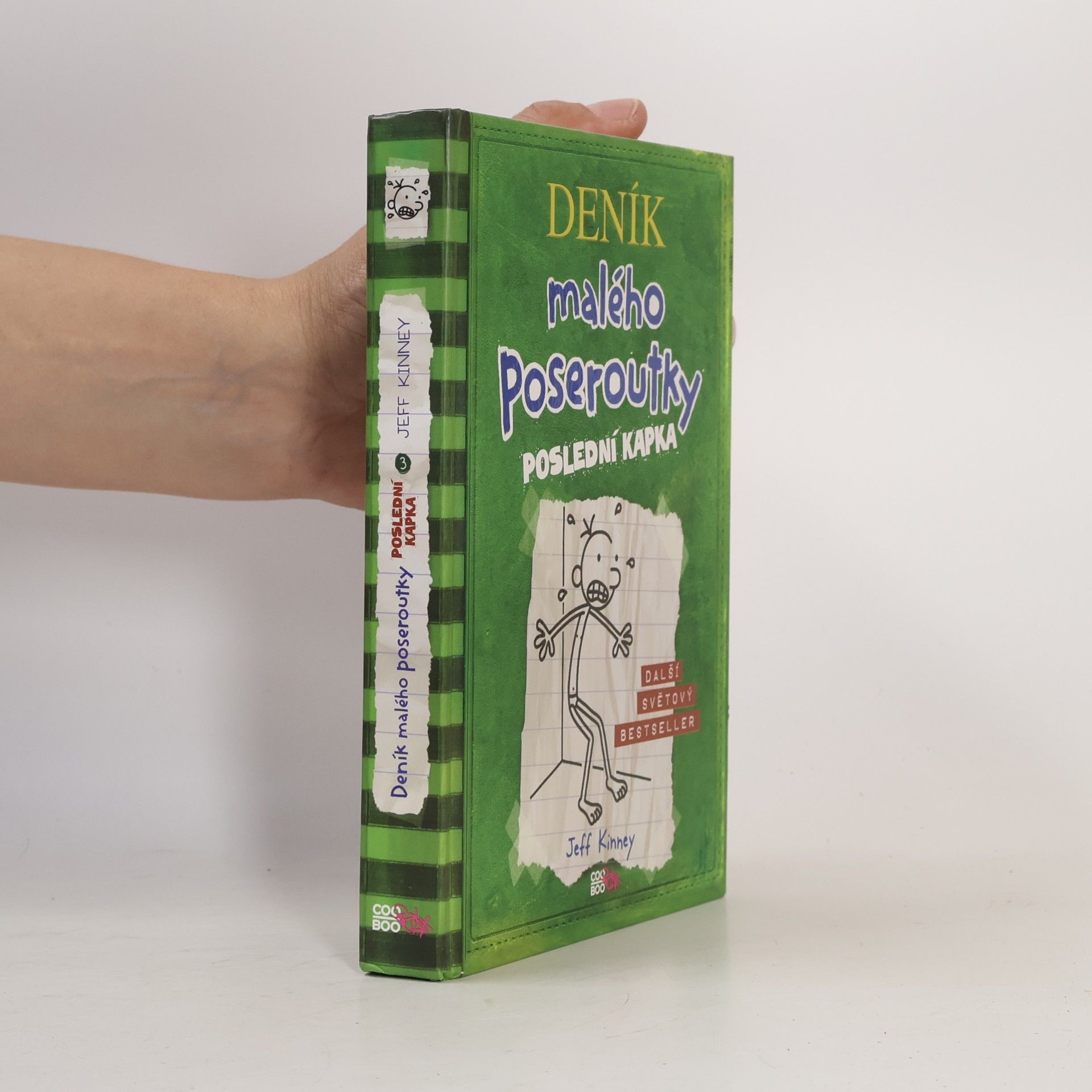 Jeff Kinney Deník malého poseroutky 3. Poslední kapka