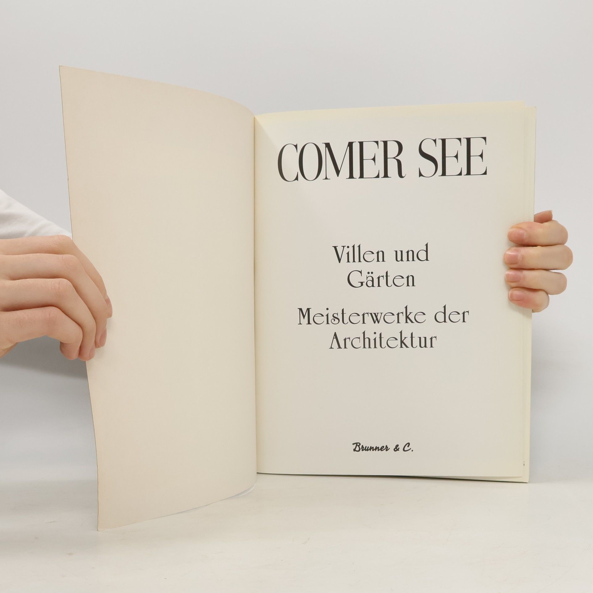 Autorenkollektiv Comer See. Gärten und Meisterwerke der Kunst
