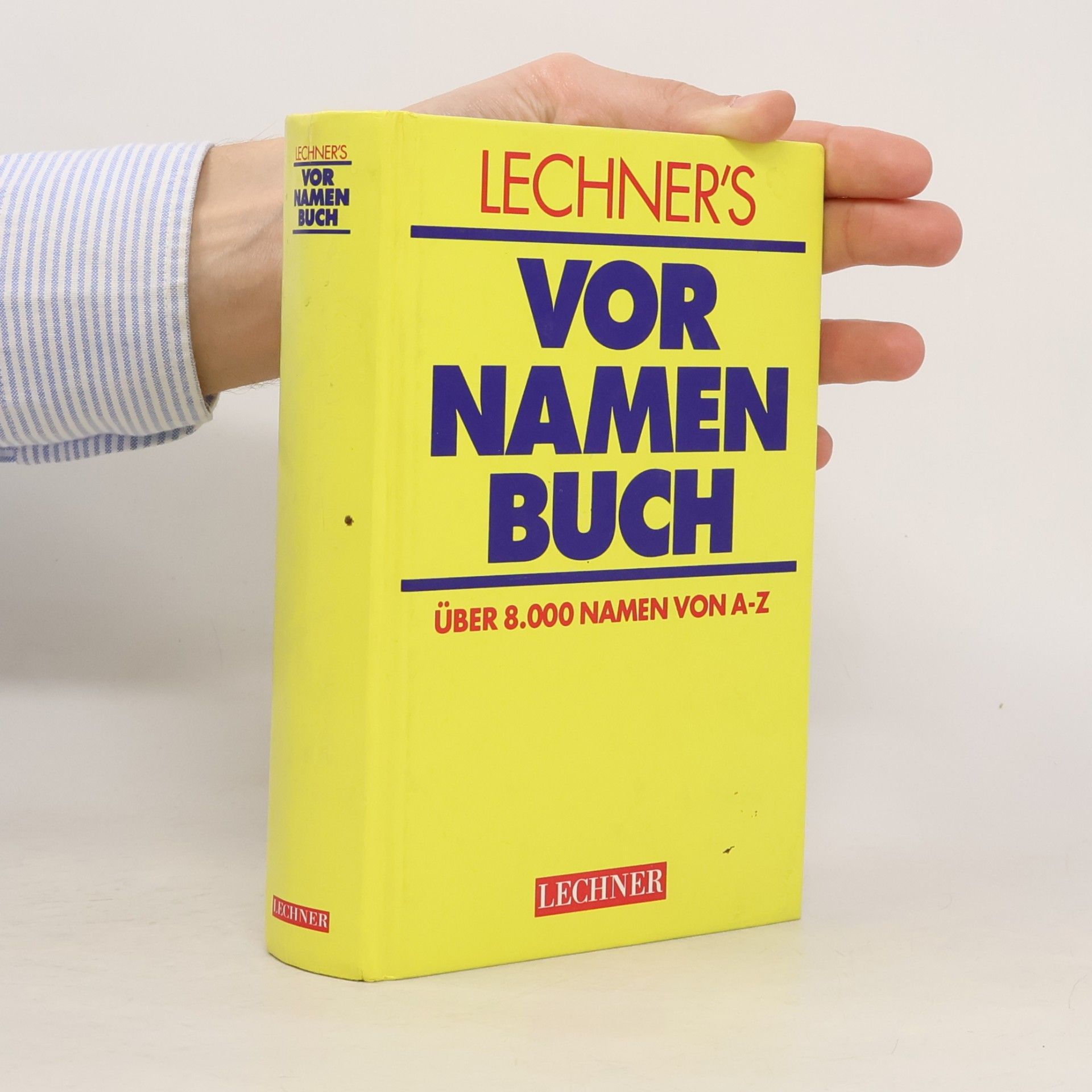 Autorenkollektiv Lechner's Vornamenbuch