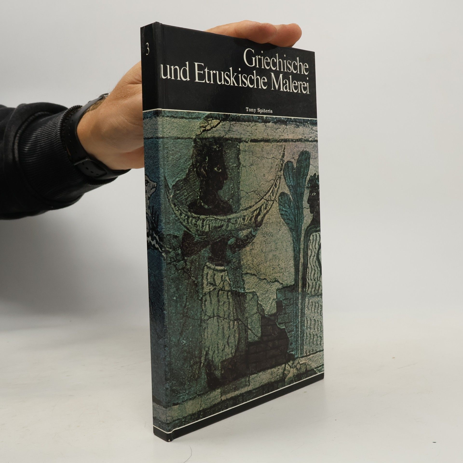 Tony Spiteris Griechische und etruskische Malerei