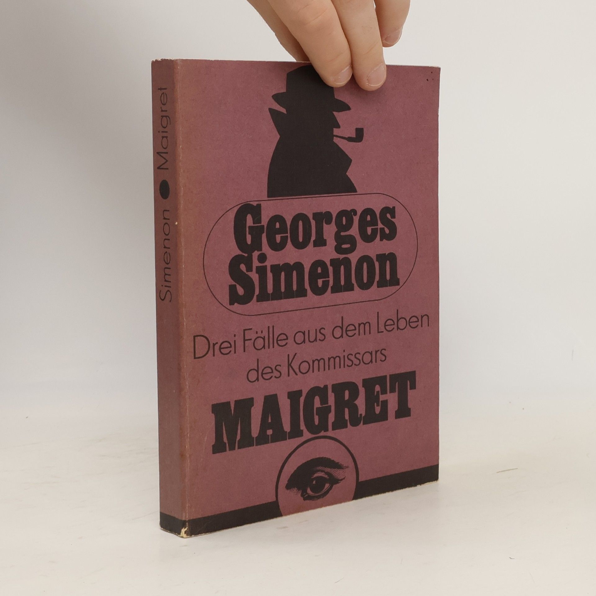Georges Simenon Drei Fälle aus dem Leben des Kommissars Maigret