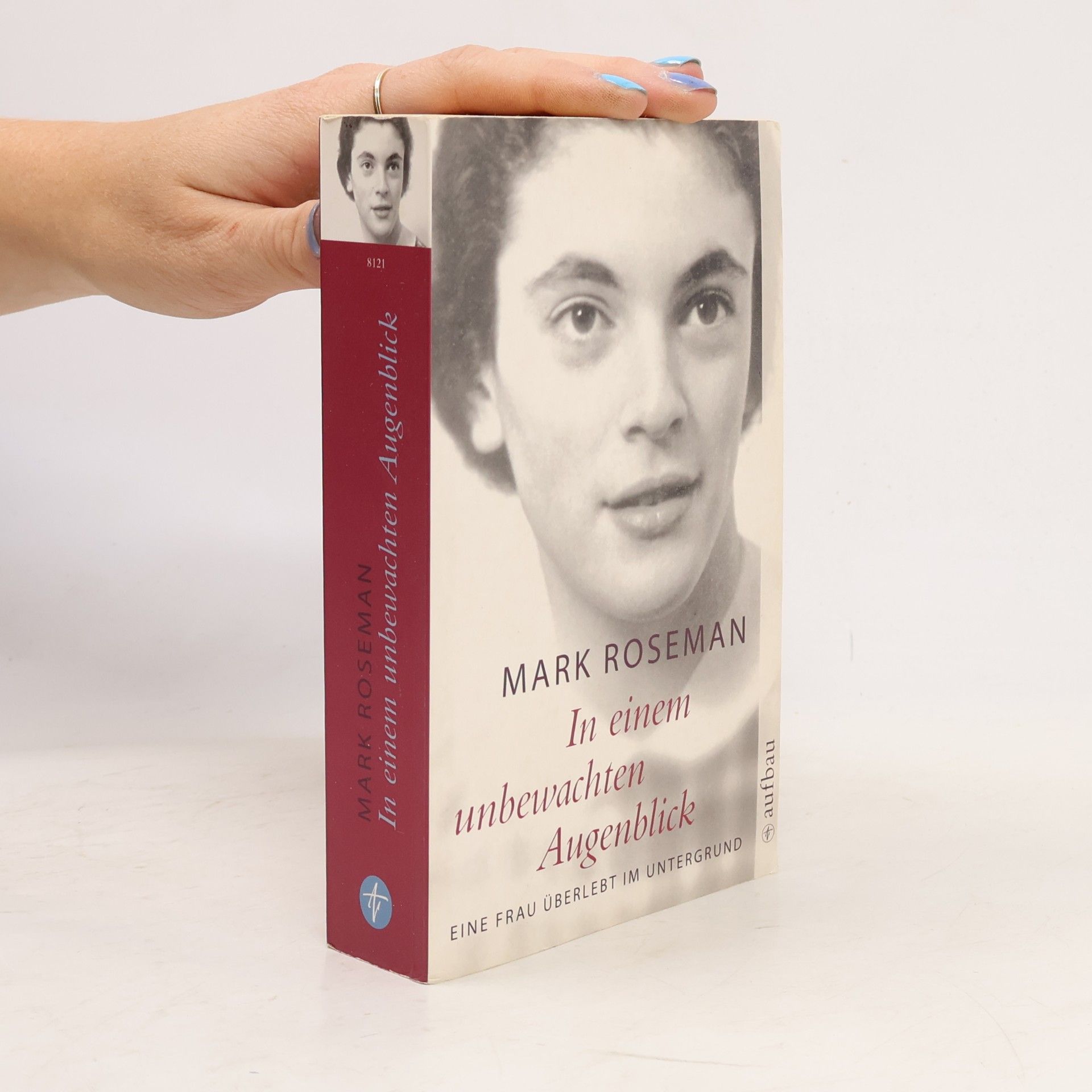 Mark Roseman In einem unbewachten Augenblick