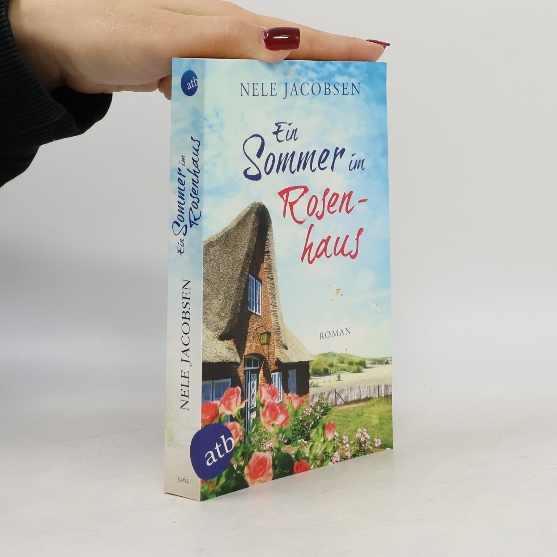 Nele Jacobsen Ein Sommer im Rosenhaus