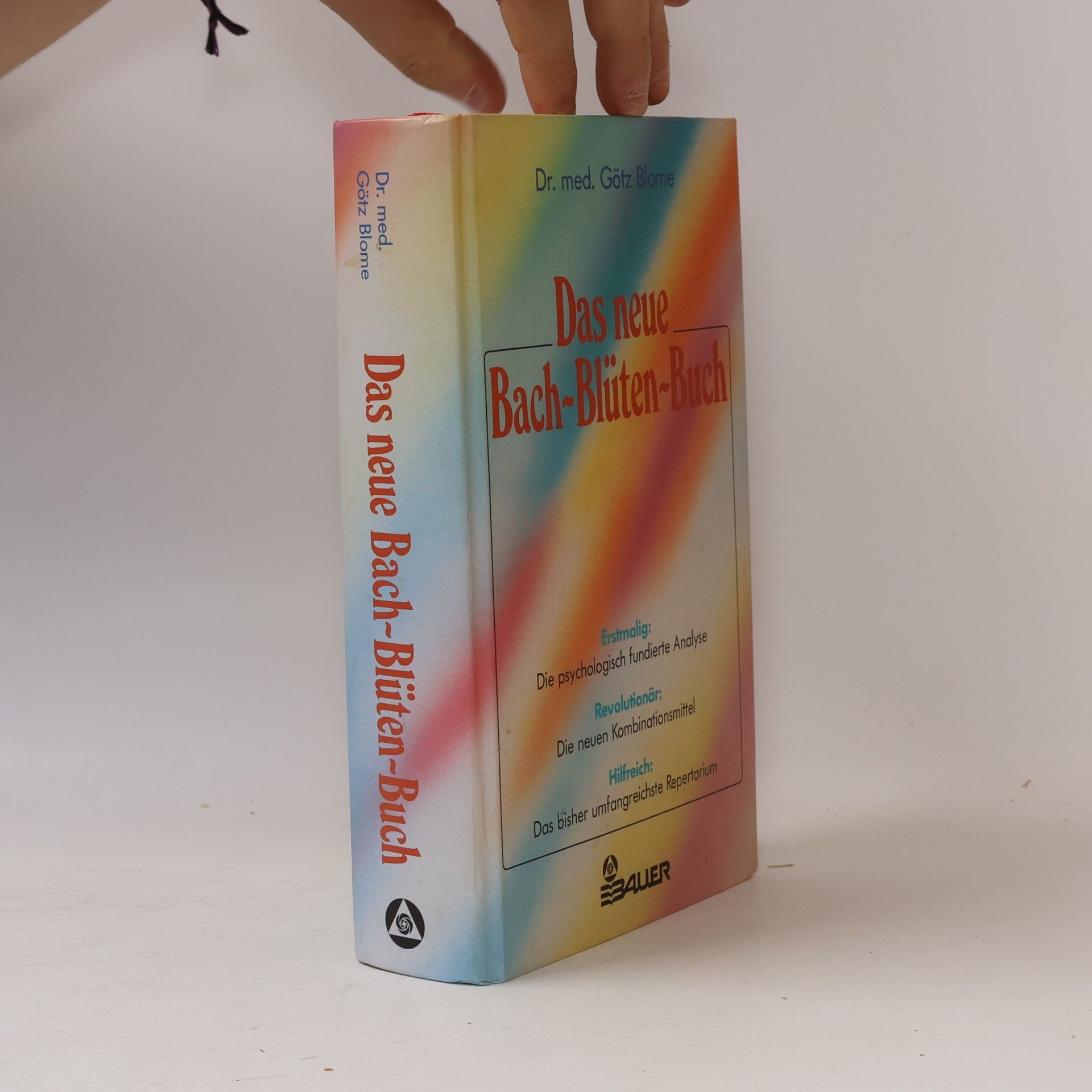 Götz Blome Das neue Bach-Blüten-Buch