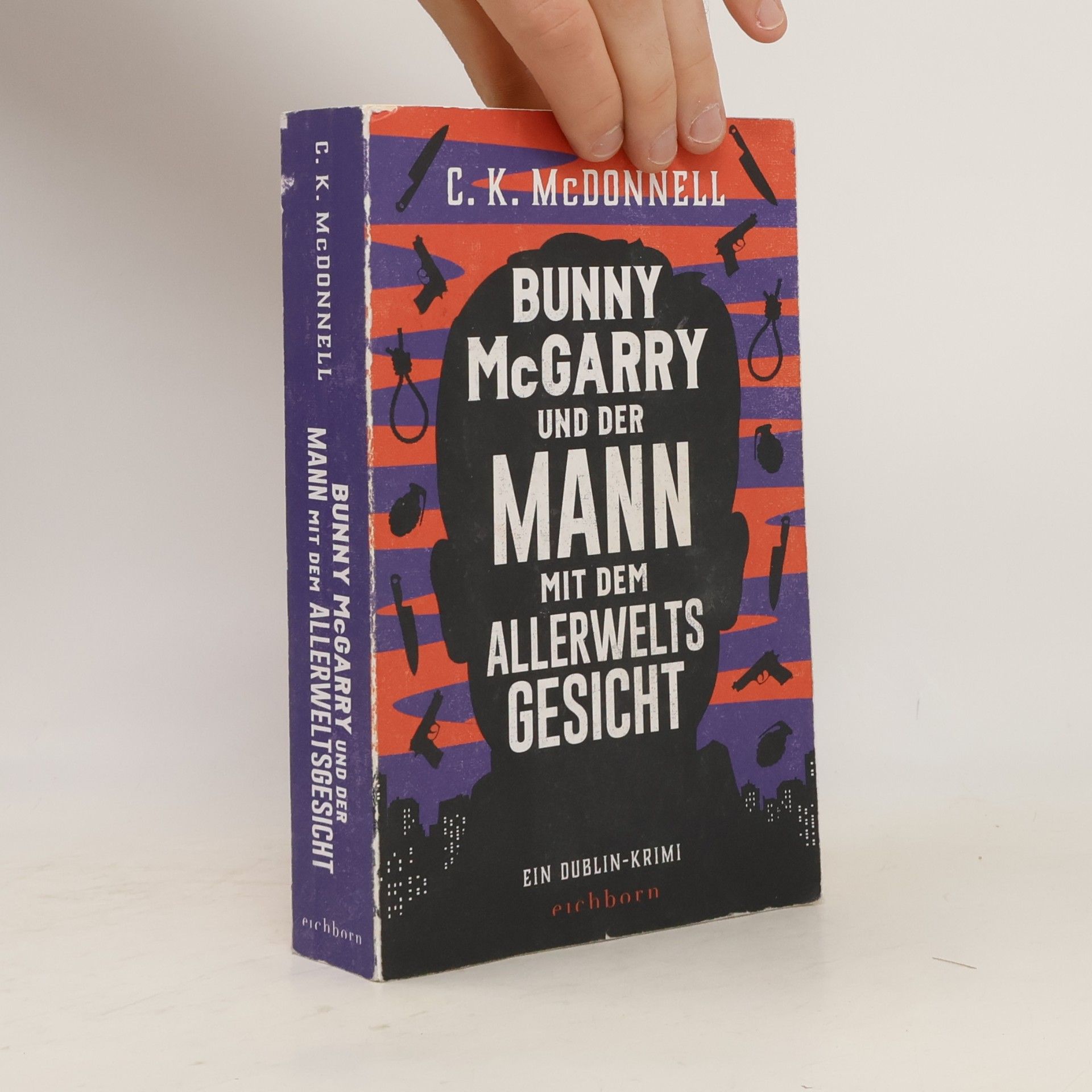 Caimh McDonnell Bunny McGarry und der Mann mit dem Allerweltsgesicht